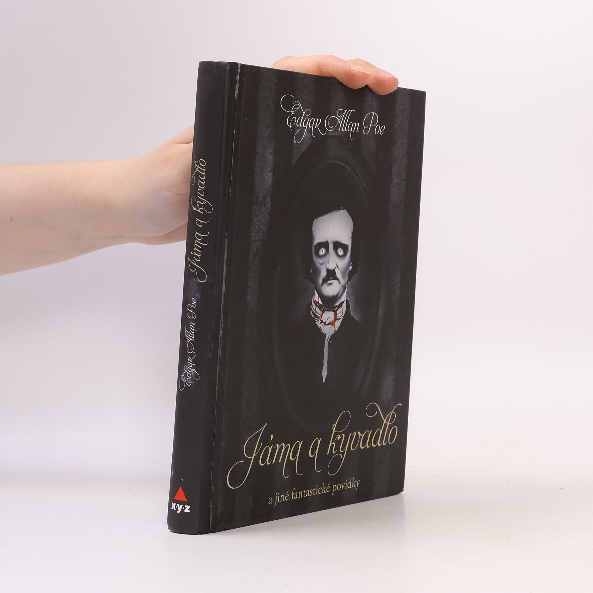 Edgar Allan Poe Jáma a kyvadlo a jiné fantastické příběhy