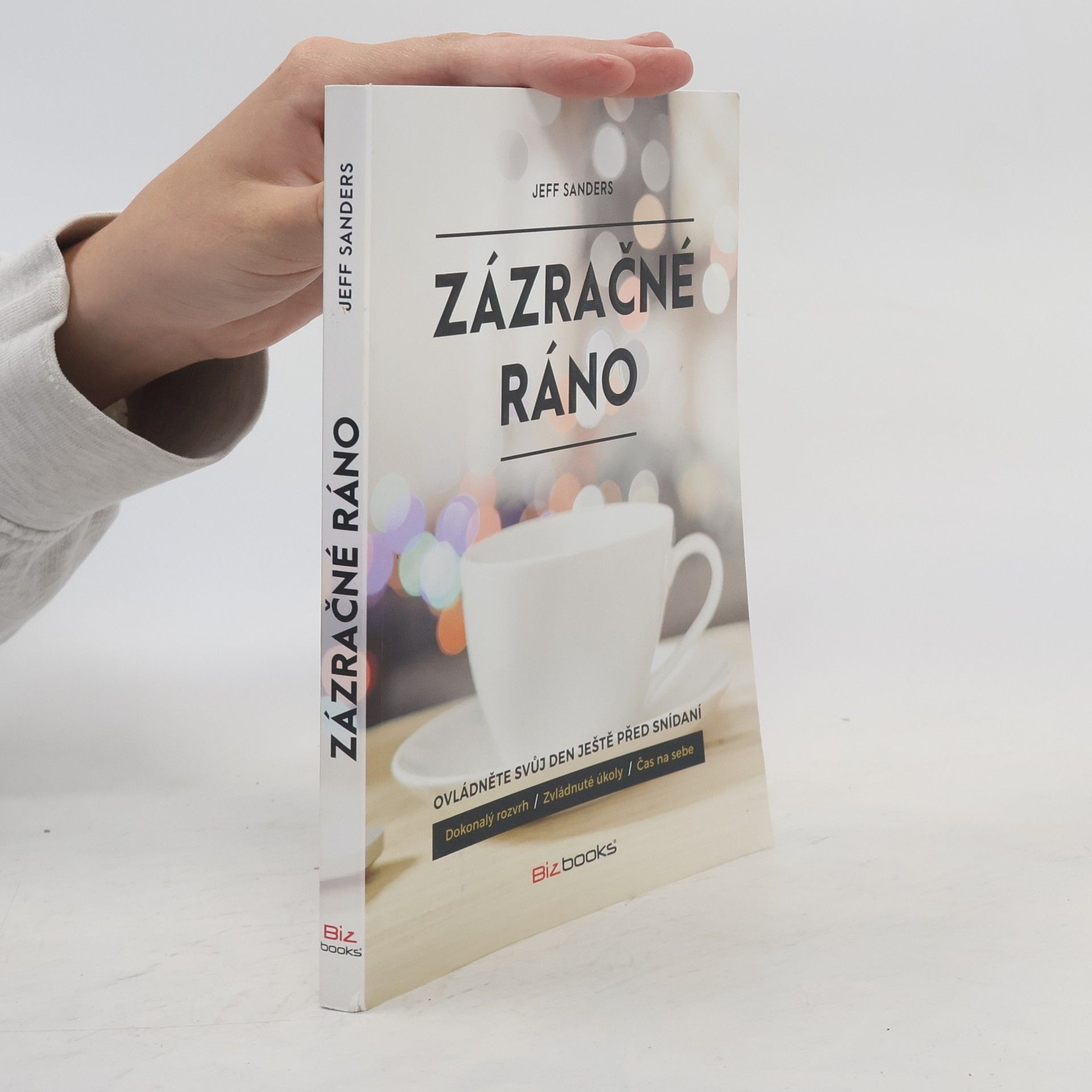 Jeff Sanders Zázračné ráno