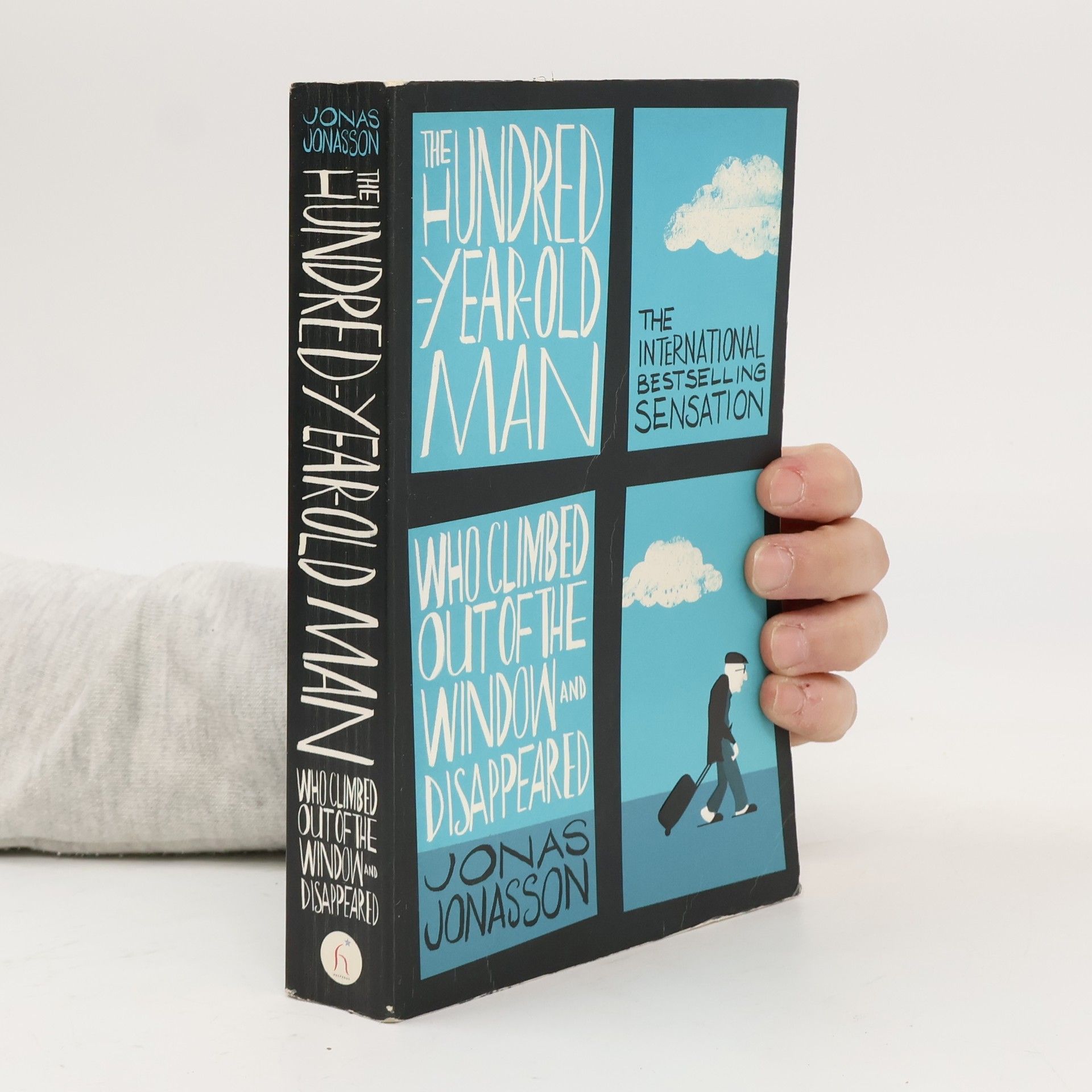 Jonas Jonasson The Hundred-Year-Old Man Who Climbed Out the Window and Disappeared