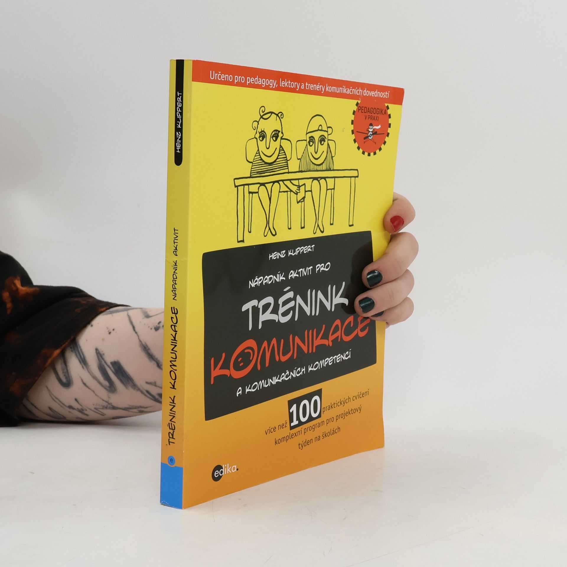 Heinz Klippert Nápadník aktivit pro trénink komunikace a komunikačních kompetencí