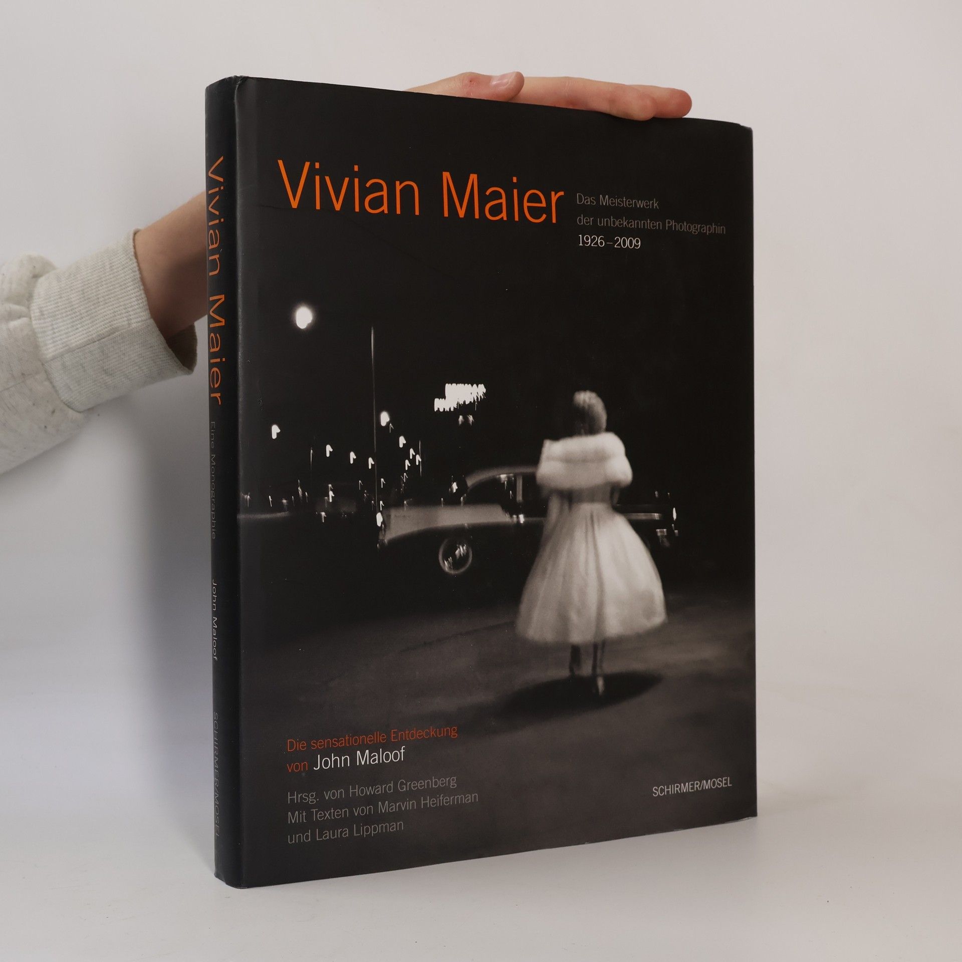 John Maloof Vivian Maier - Das Meisterwerk der unbekannten Photographin