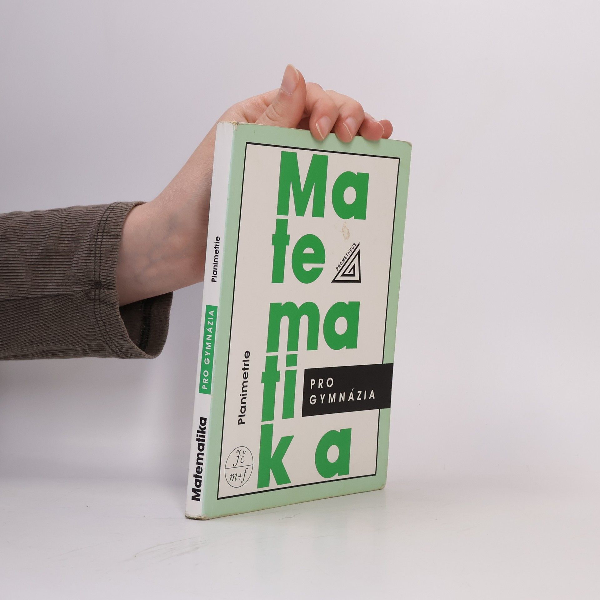 Eva Pomykalová Matematika pro gymnázia. Planimetrie