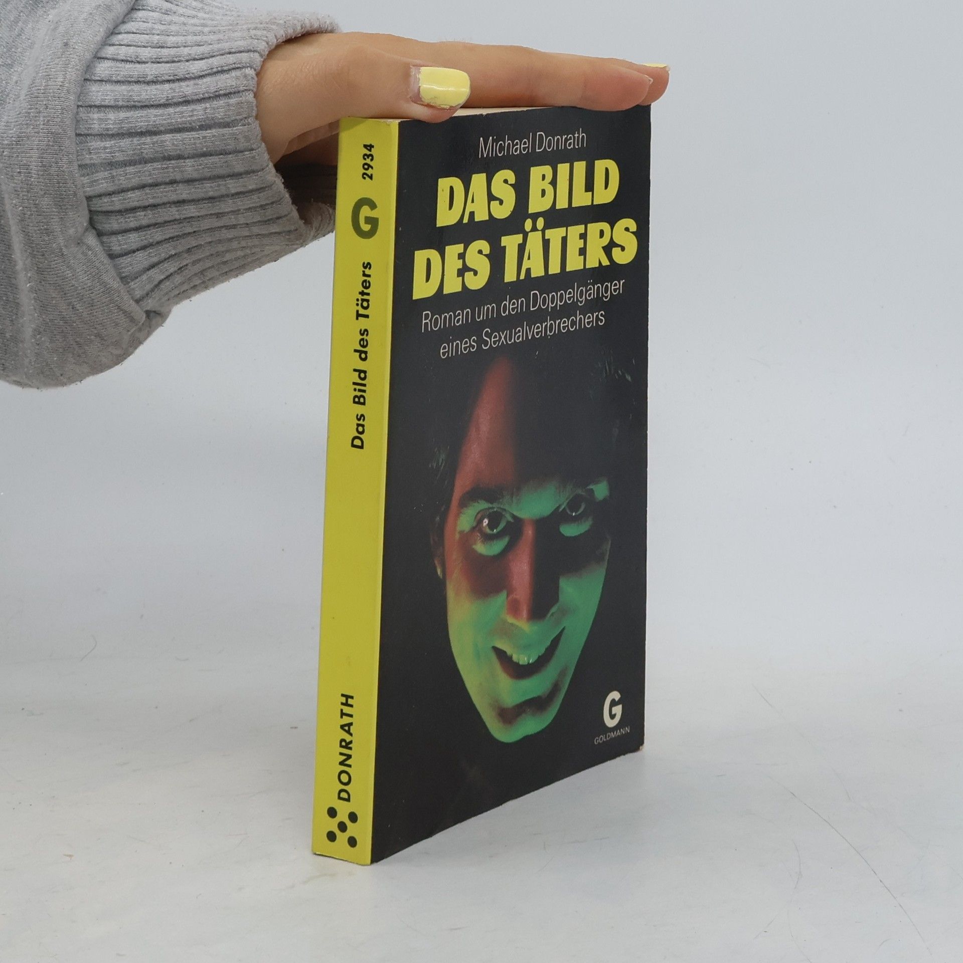 Michael Donrath Das Bild des Täters