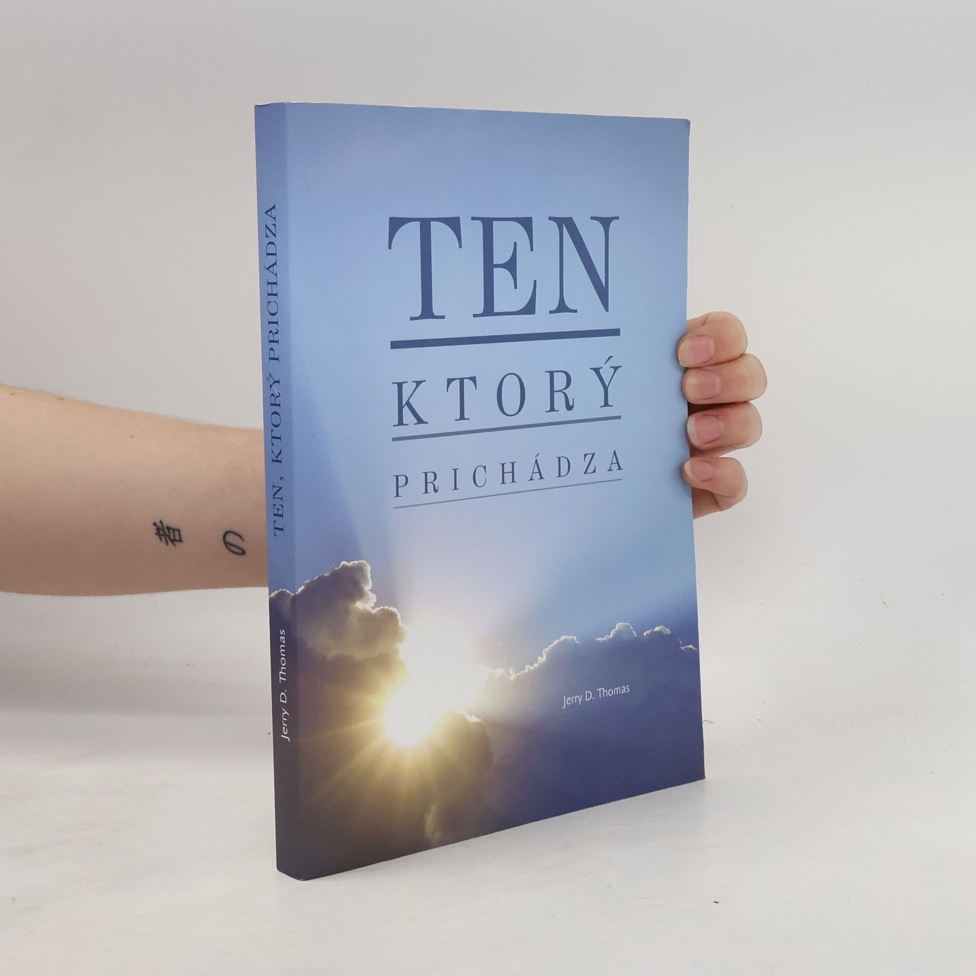 Jerry D. Thomas Ten, ktorý prichádza