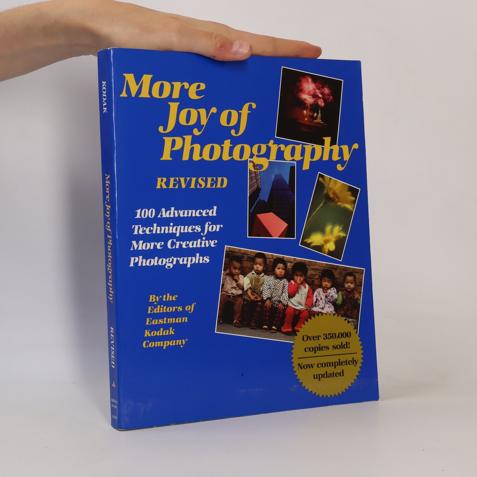 The Editors of Eastman Kodak Company More Joy of Photography - Revised