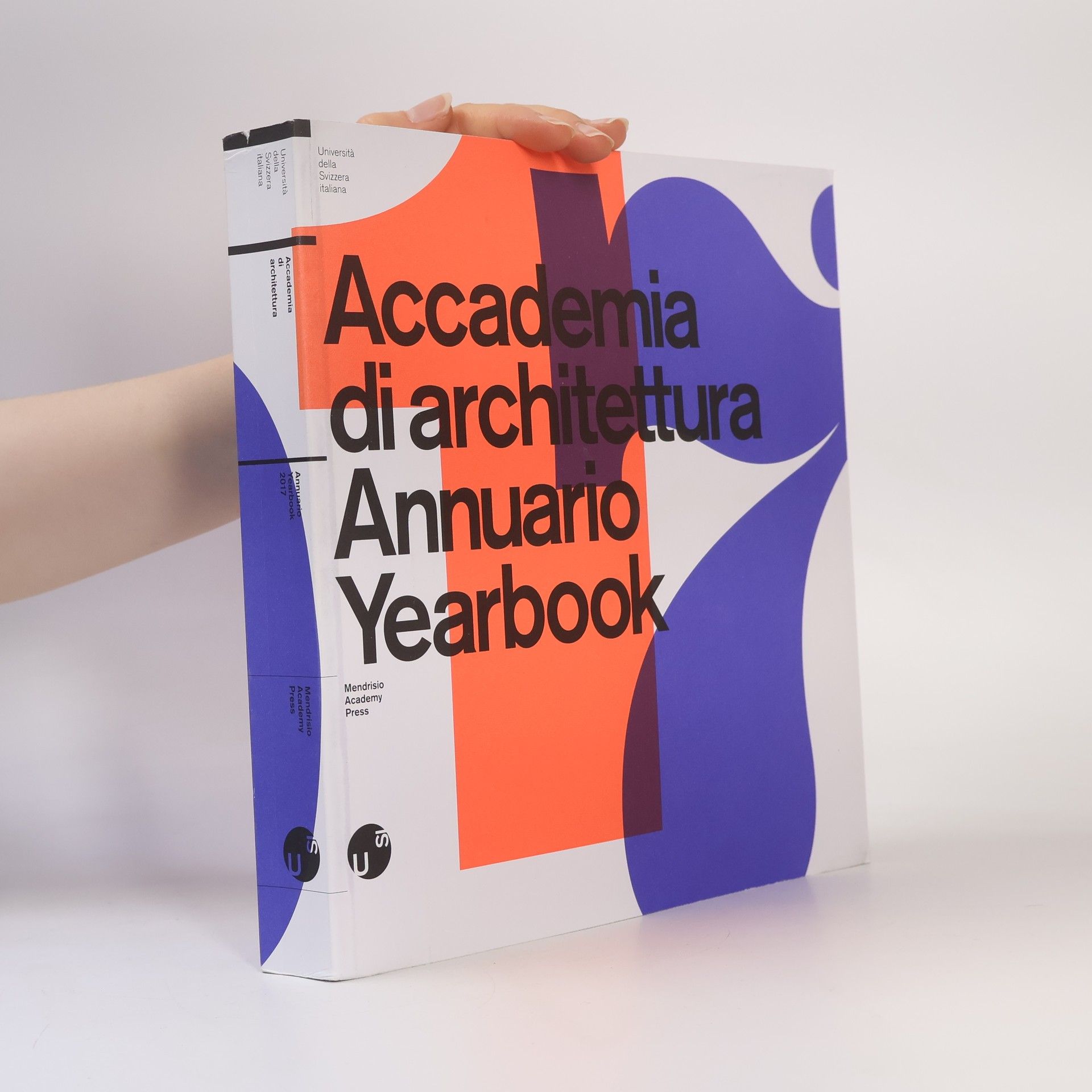 Autorenkollektiv Accademia di Architettura Annuario-Yearbook 2017