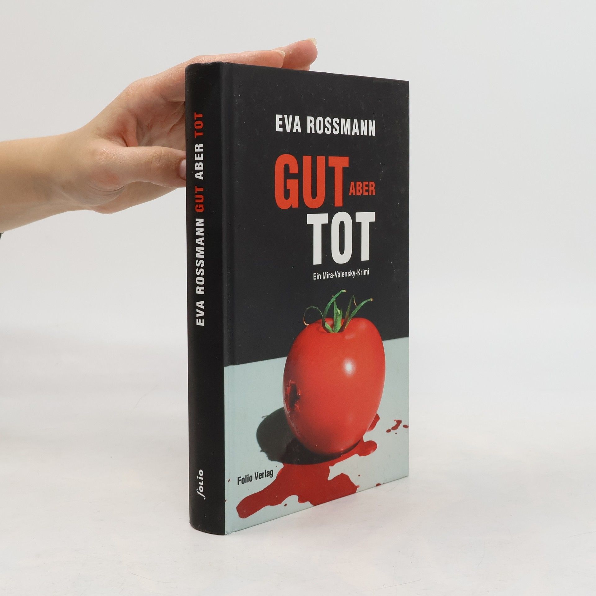 Eva Rossmann Gut, aber tot