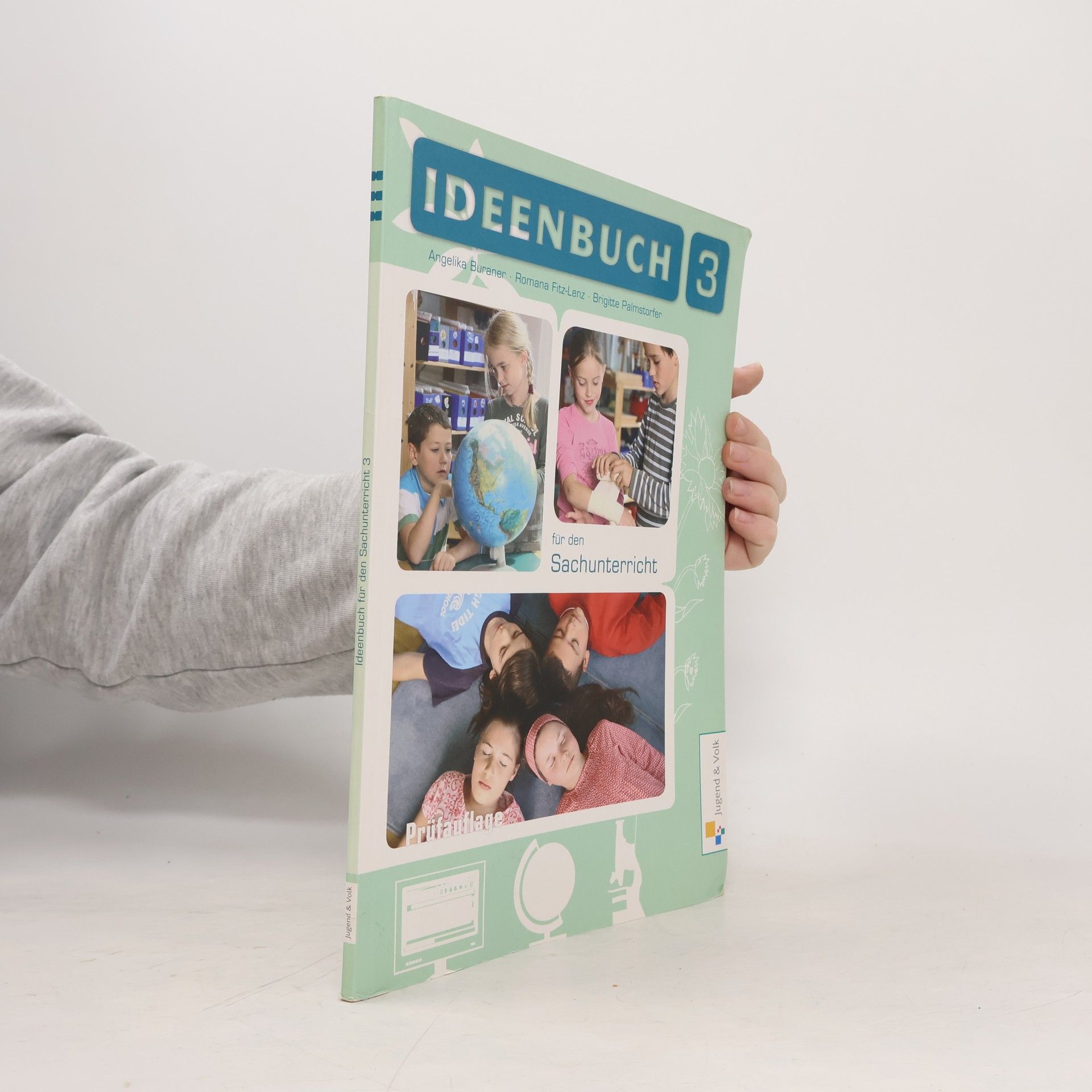 Angelika Buraner Ideenbuch für den Sachunterricht 3