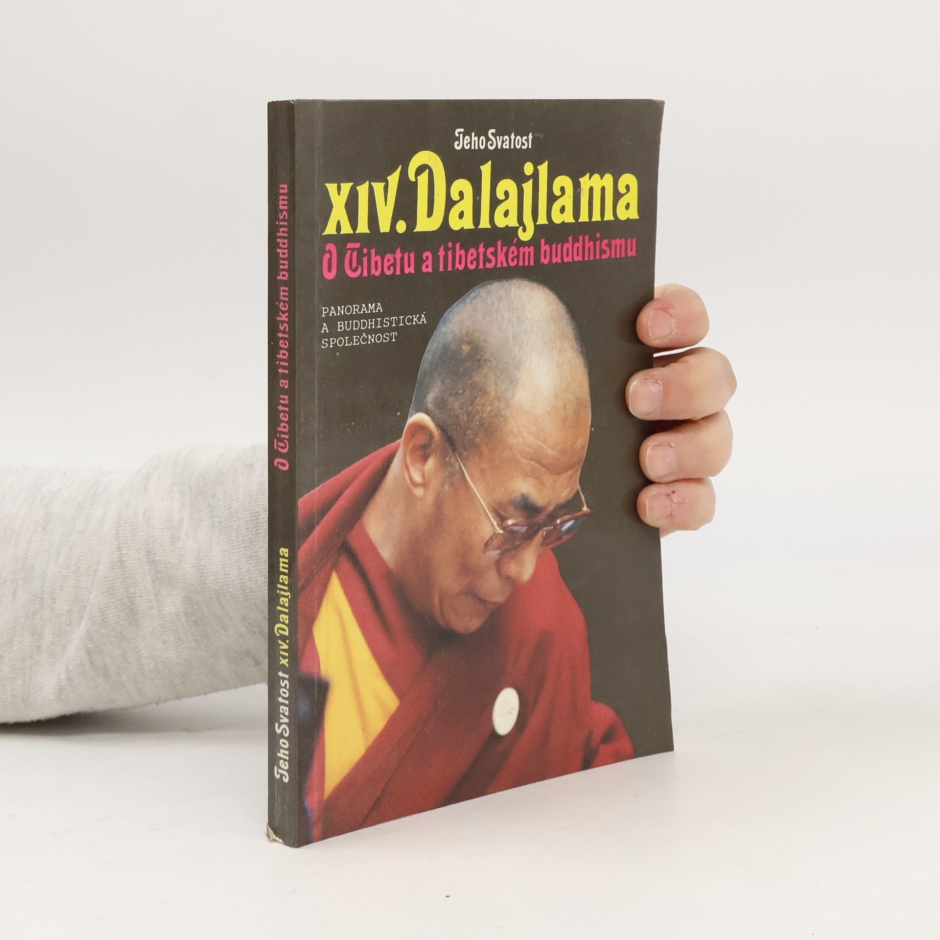 Jeho svatost Dalajlama XIV. O Tibetu a tibetském buddhismu