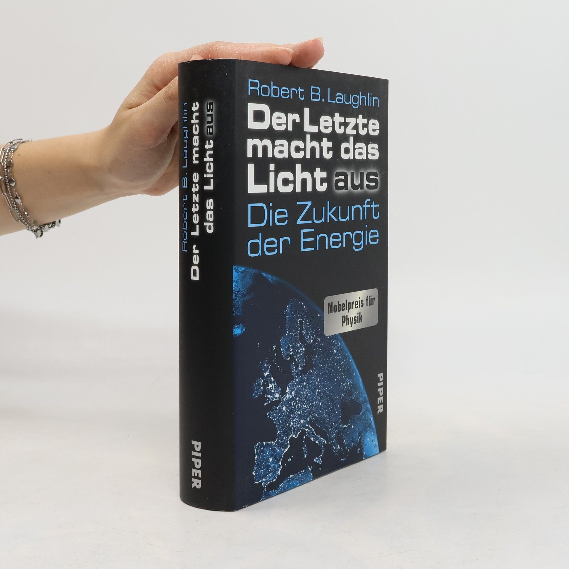 Robert B. Laughlin Der Letzte macht das Licht aus
