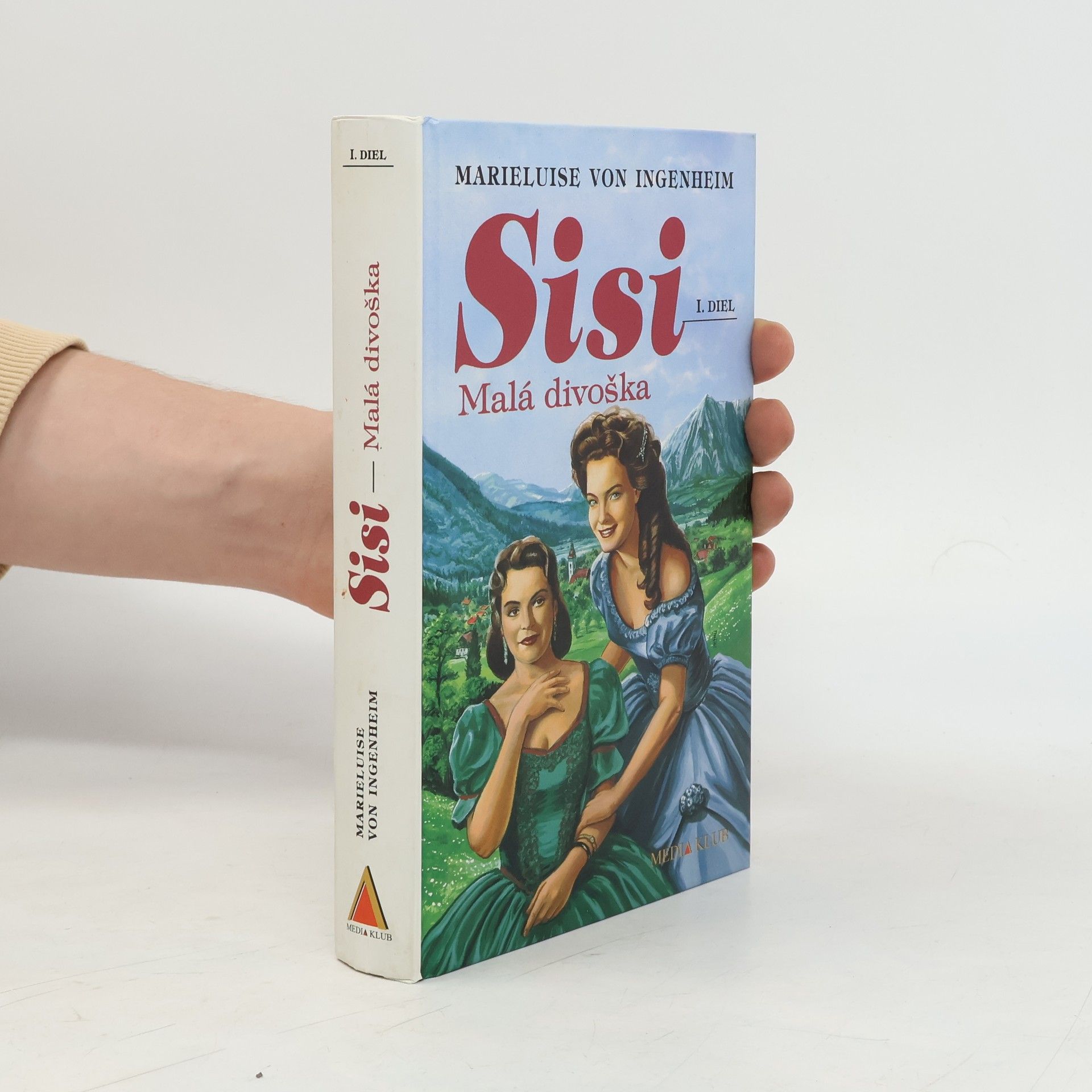 Maireluise von Ingenheim Sisi - Malá divoška