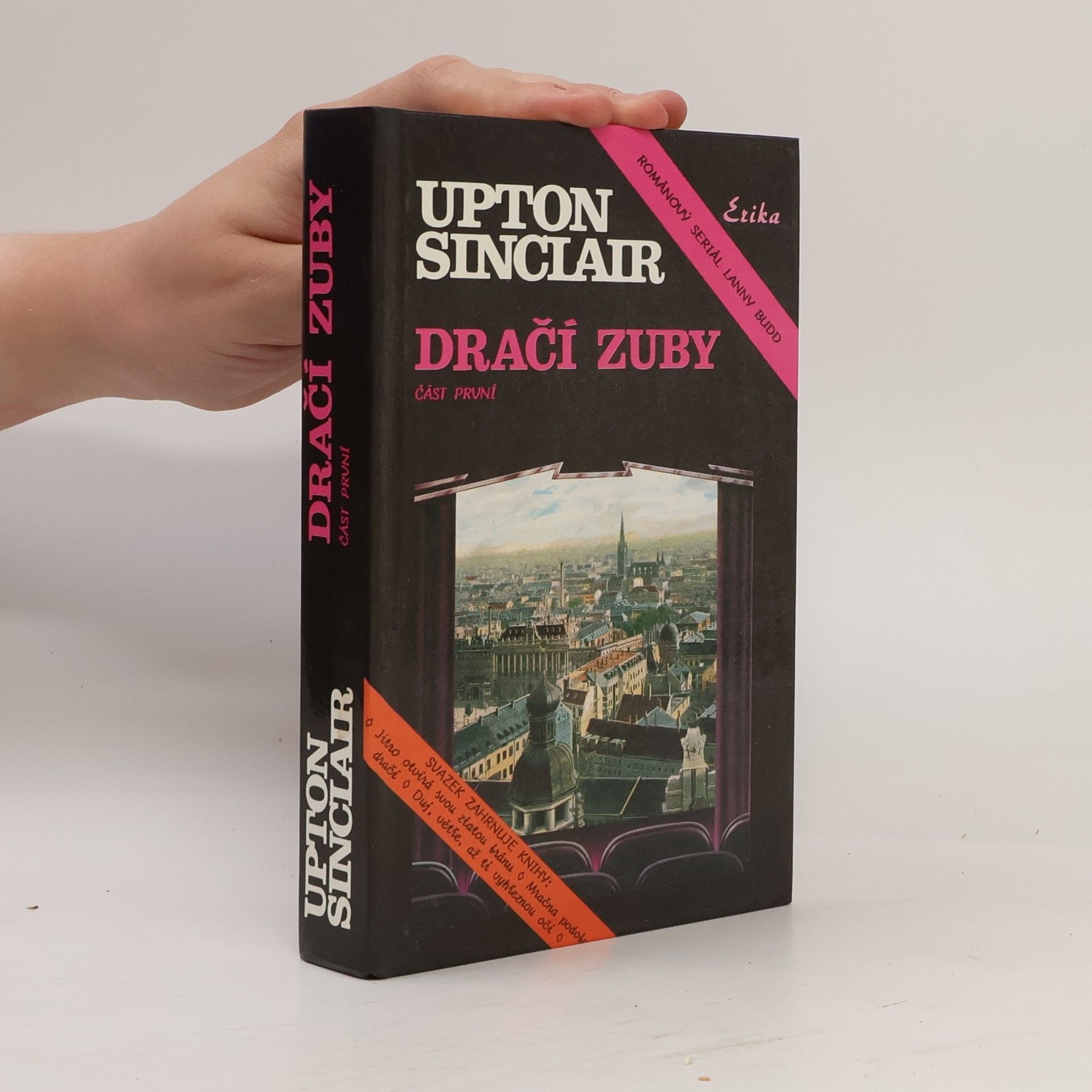 Dračí zuby : [románový seriál Lanny Budd]. Část 1