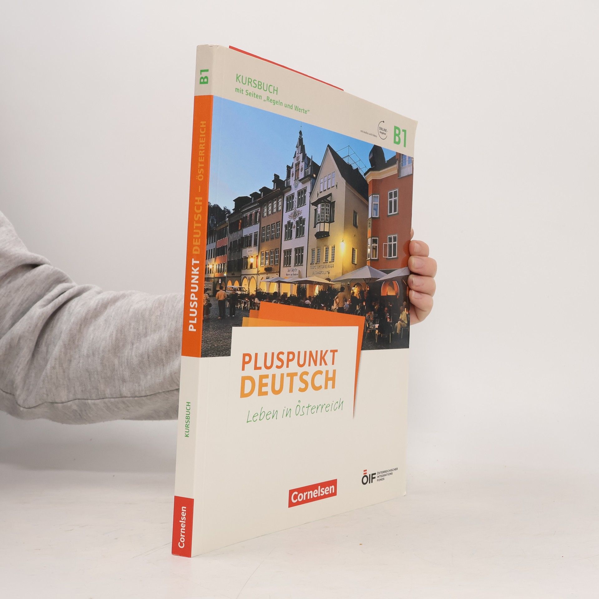 Autorenkollektiv Pluspunkt Deutsch B1. Leben in Osterreich. Kursbuch