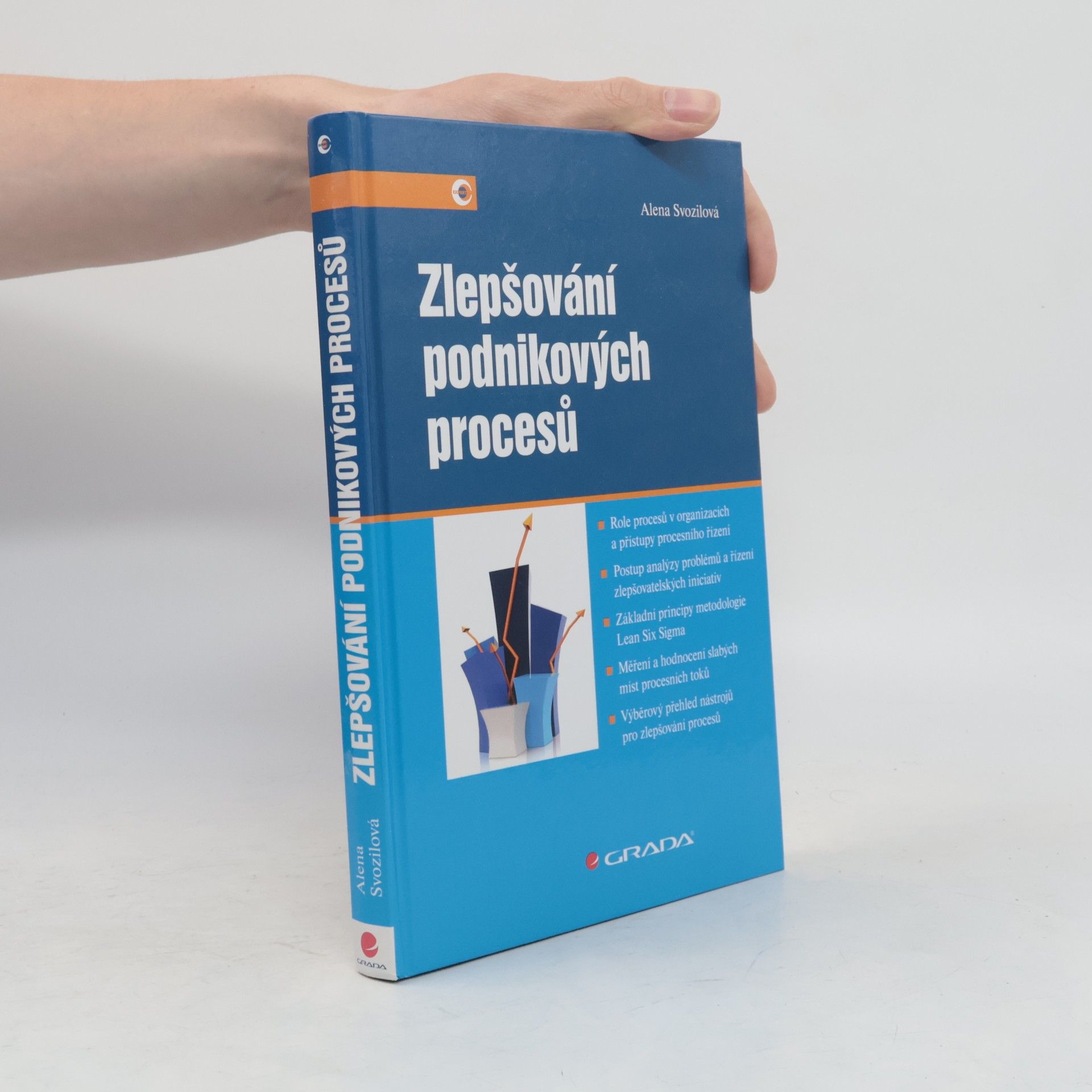 Alena Svozilová Zlepšování podnikových procesů
