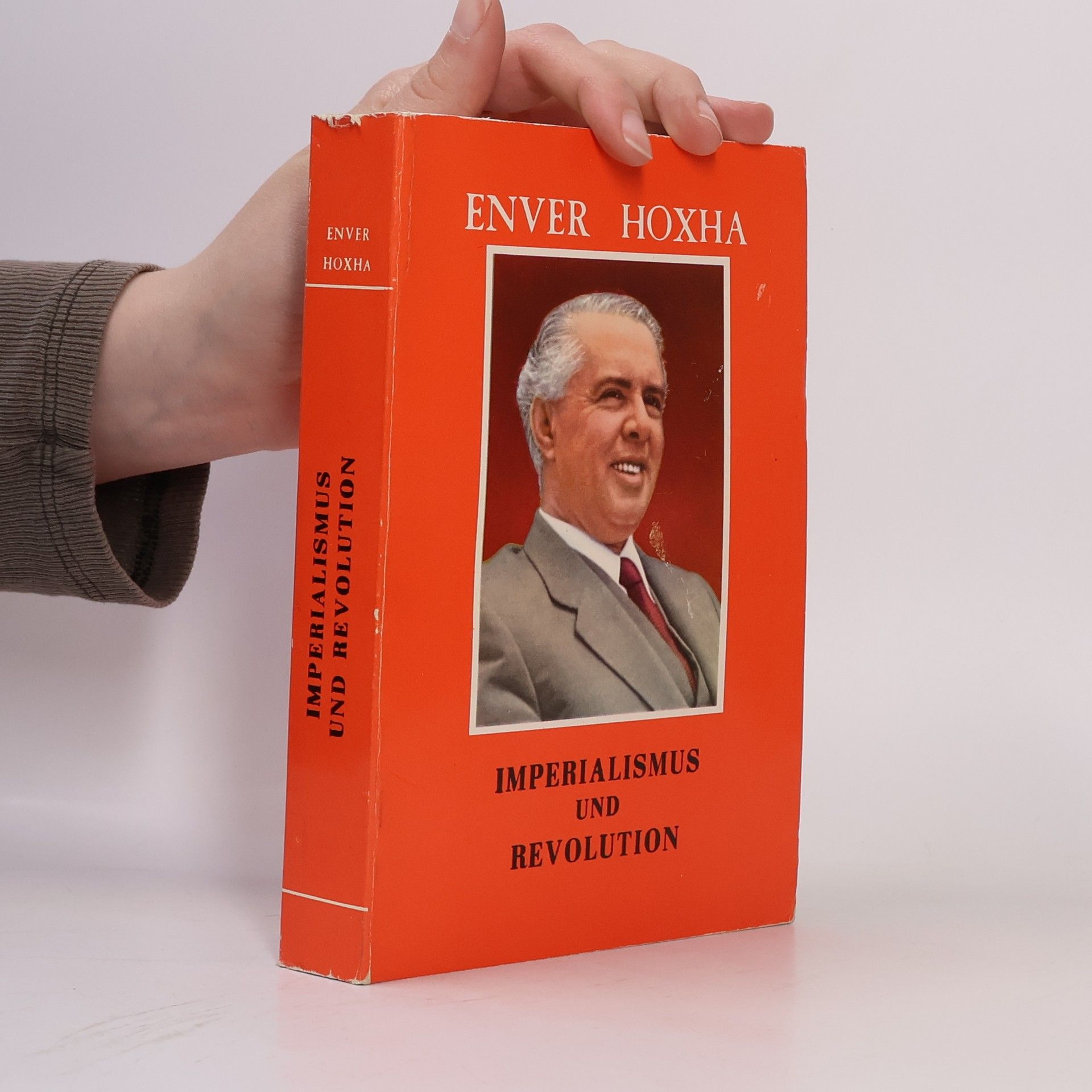 Enver Hoxha Imperialismus und Revolution