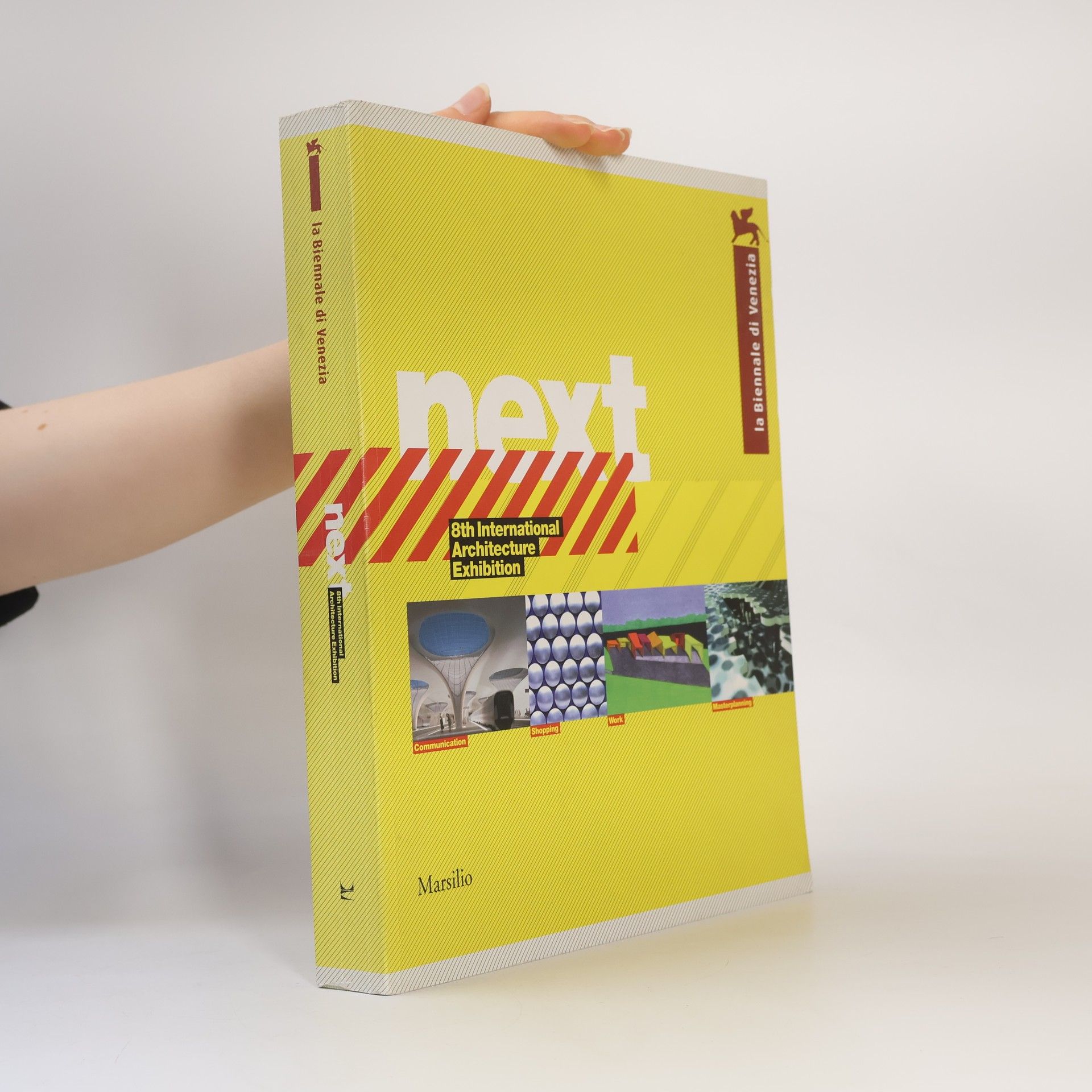 AA.VV. Next. 8th International Architecture Exhibition