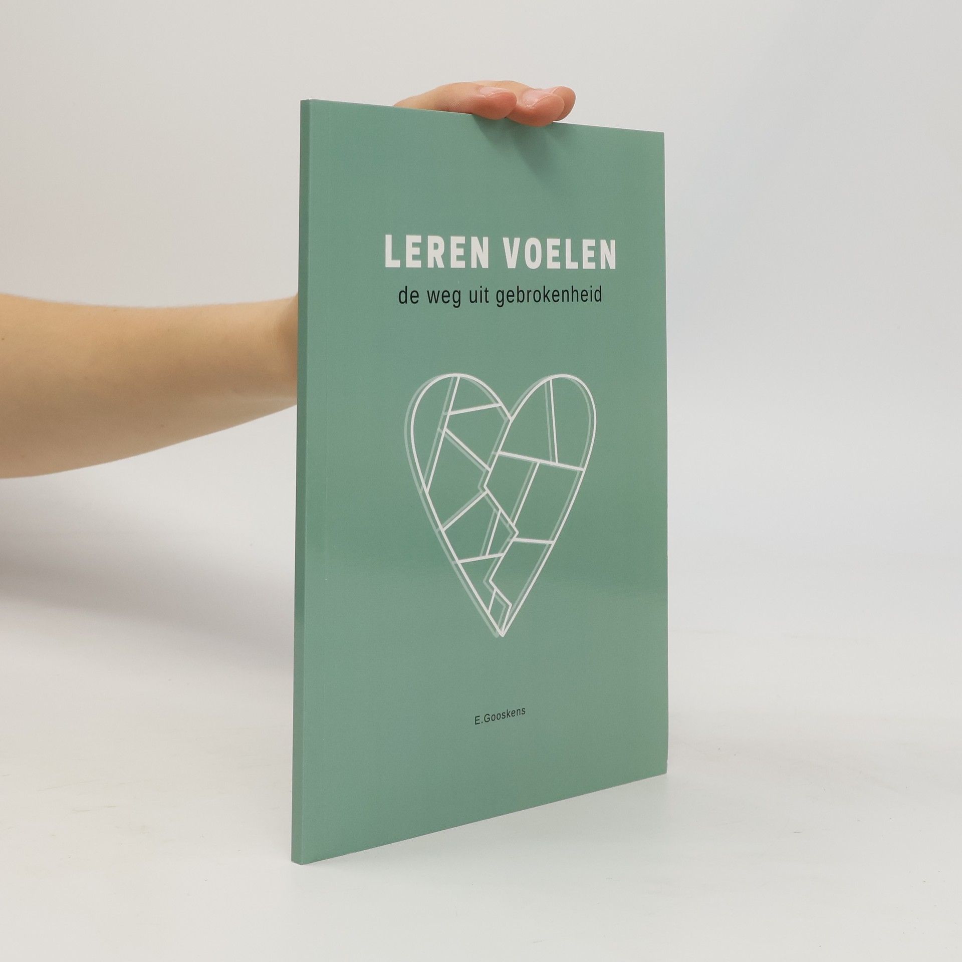 E. Gooskens Leren voelen de weg uit gebrokenheid