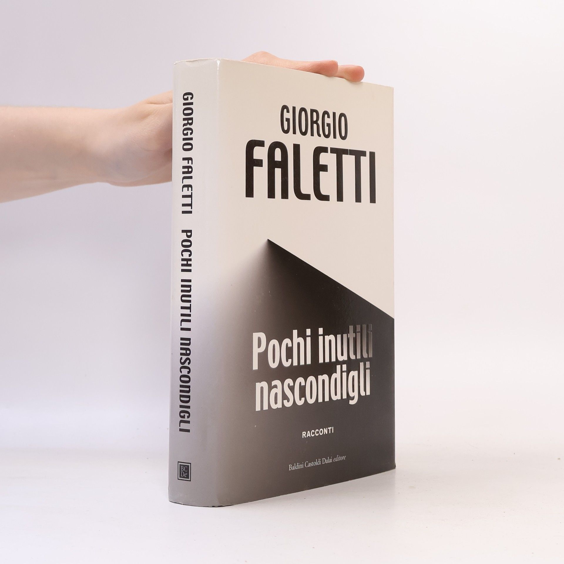 Giorgio Faletti Pochi inutili nascondigli