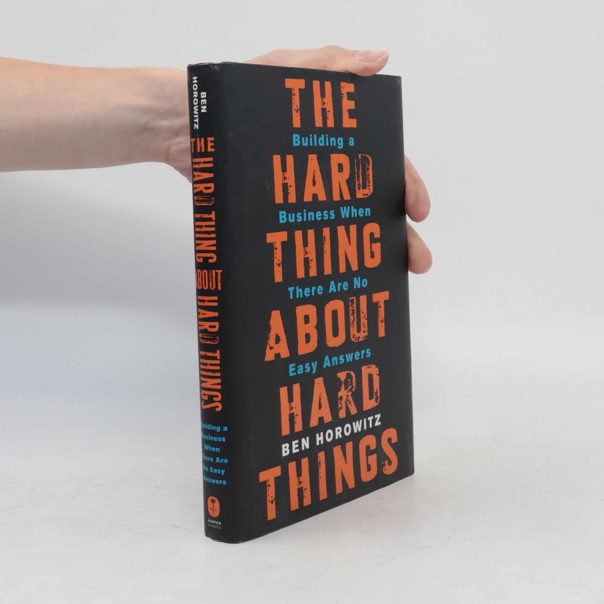 Ben Horowitz The Hard Thing About Hard Things