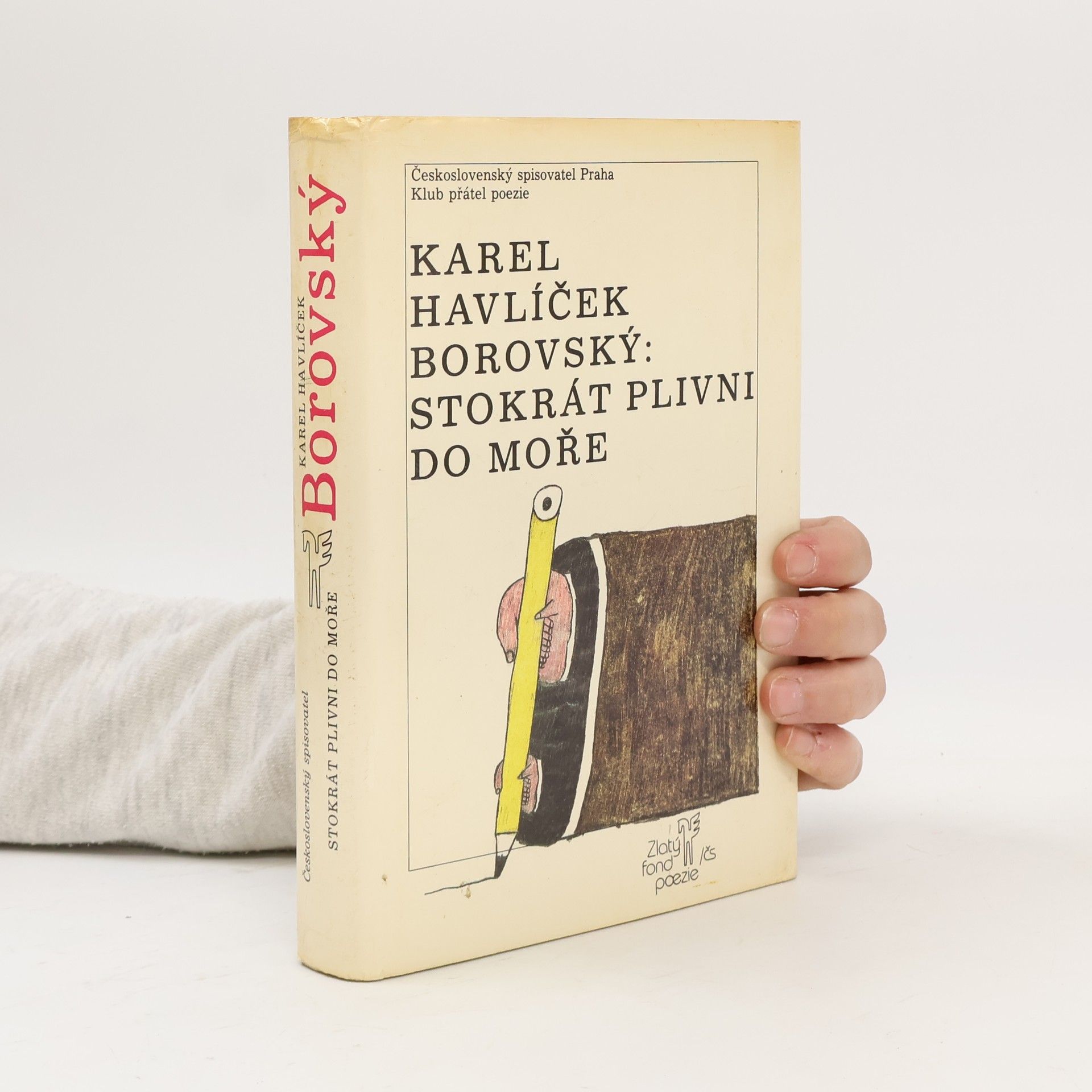Karel Havlíček Borovský Stokrát plivni do moře
