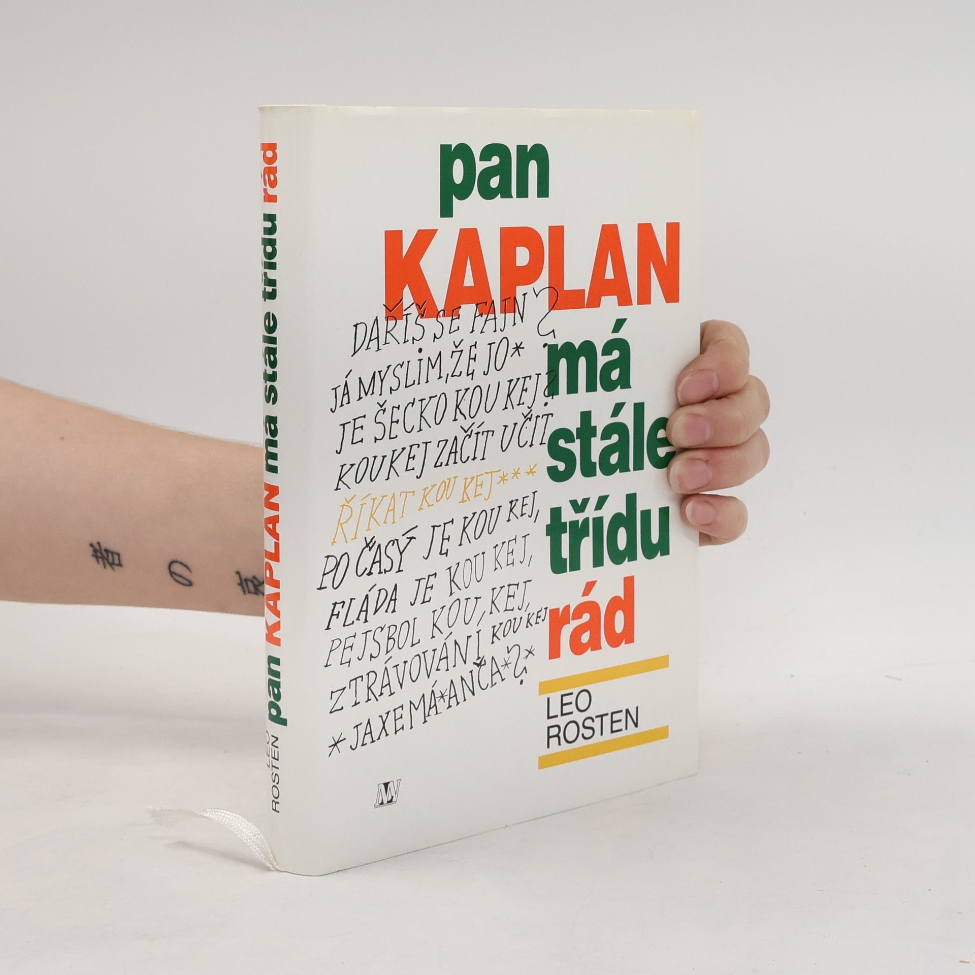 Leo Calvin Rosten Pan Kaplan má stále třídu rád