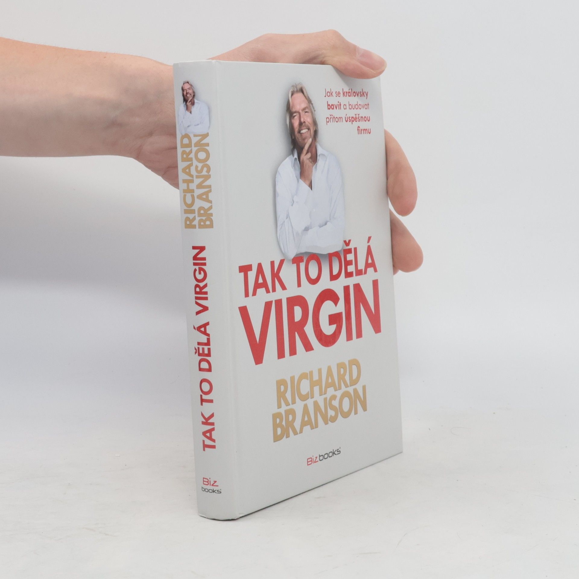 Richard Branson Tak to dělá Virgin