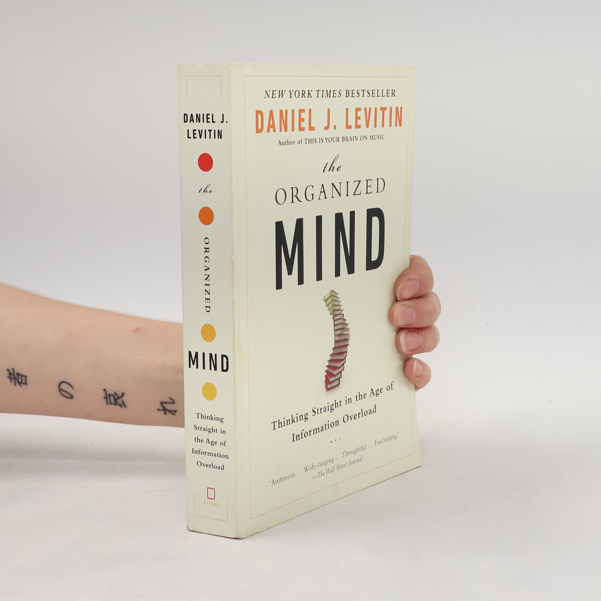 Daniel J. Levitin The Organized Mind