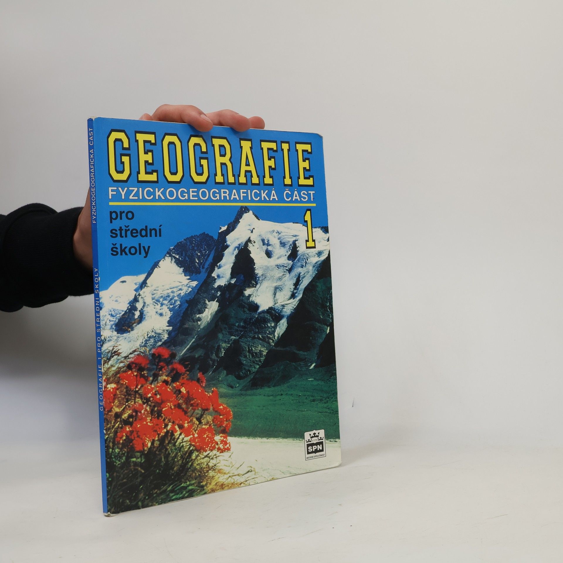 Jaromír Demek Geografie pro střední školy. 1 : fyzickogeografická část