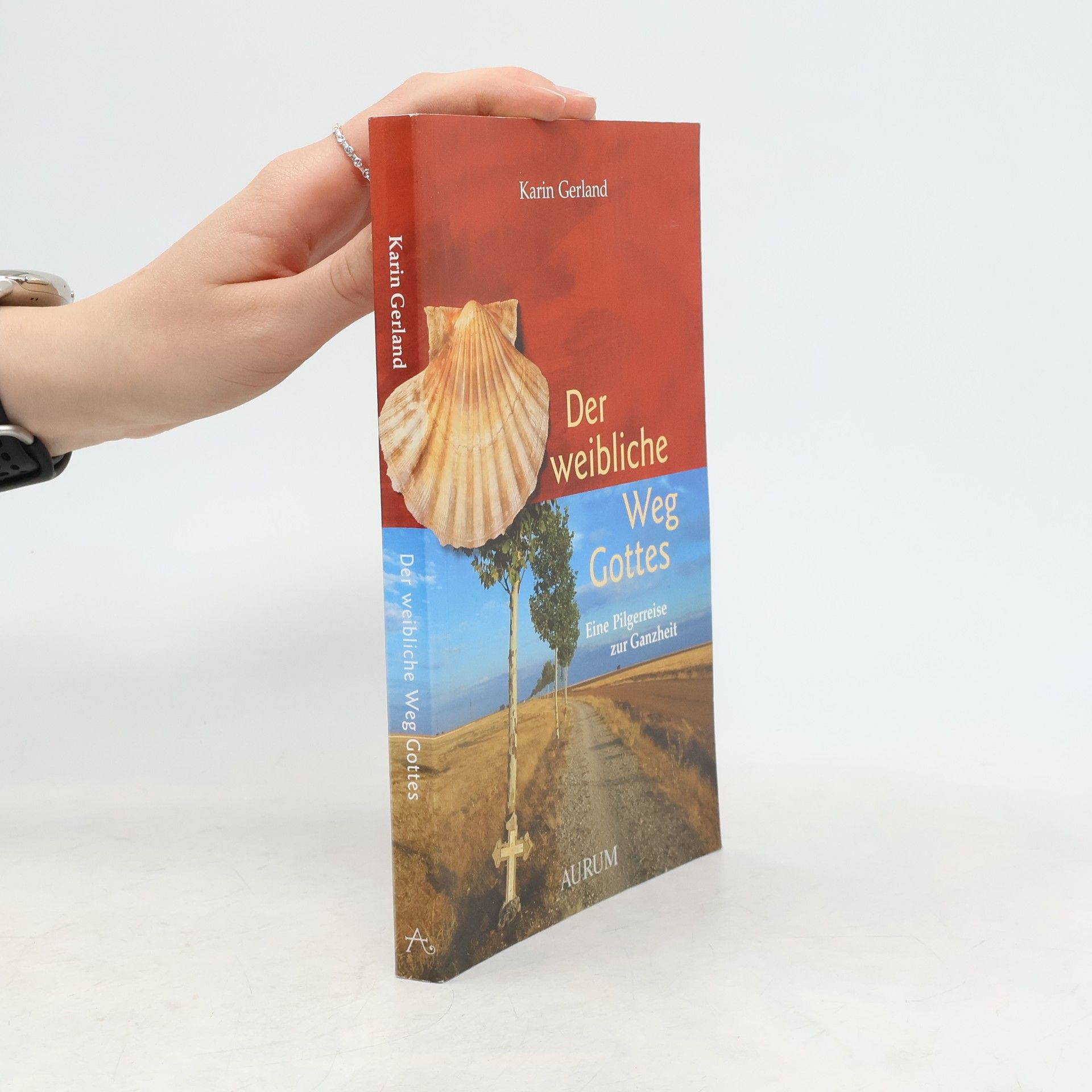 Karin Gerland Der weibliche Weg Gottes