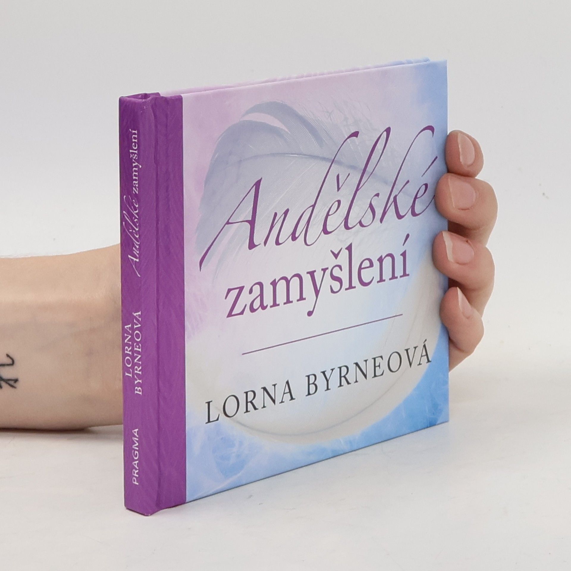 Lorna Byrne Andělské zamyšlení