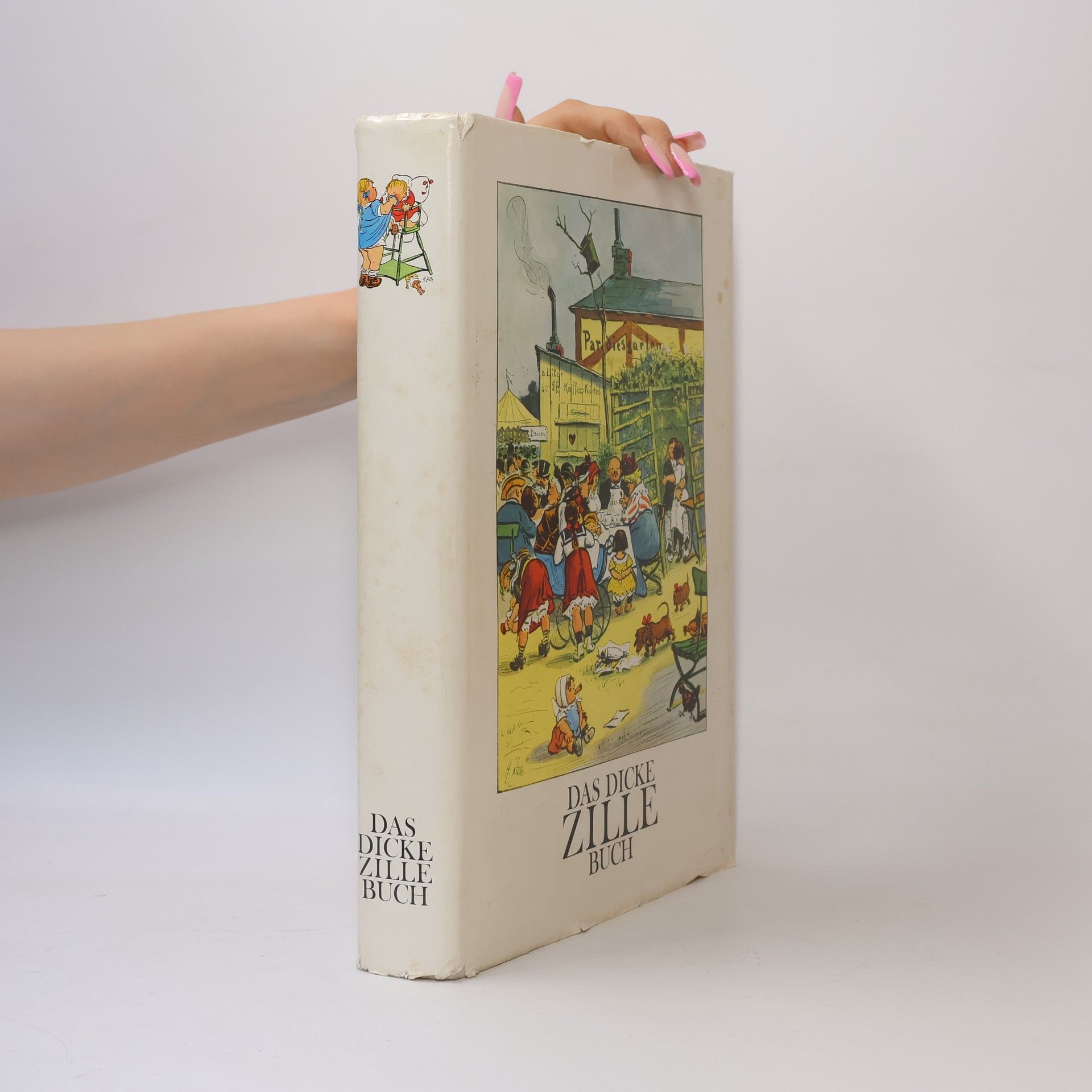 Heinrich Zille Das dicke Zille-Buch