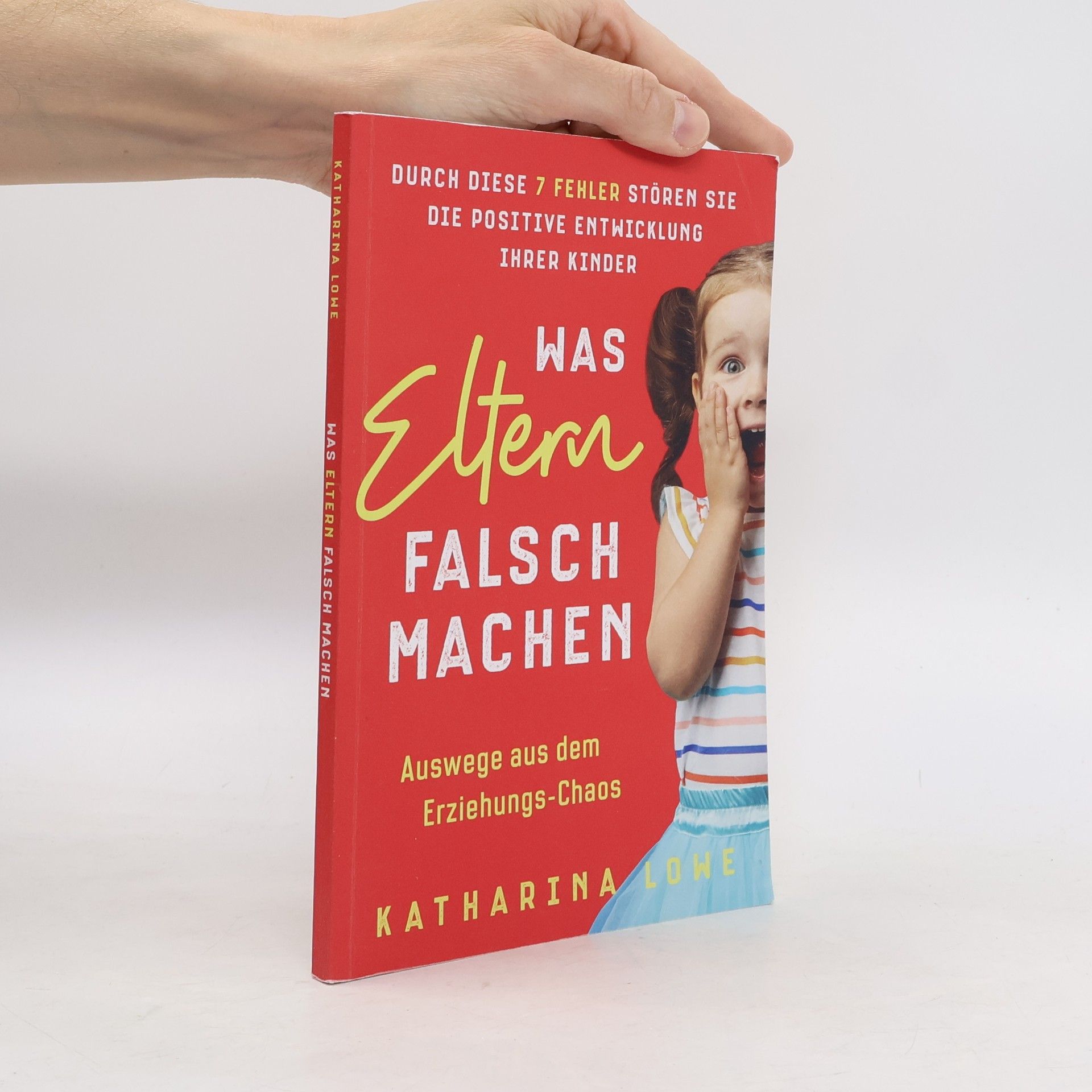Katharina Löwe Was Eltern falsch machen