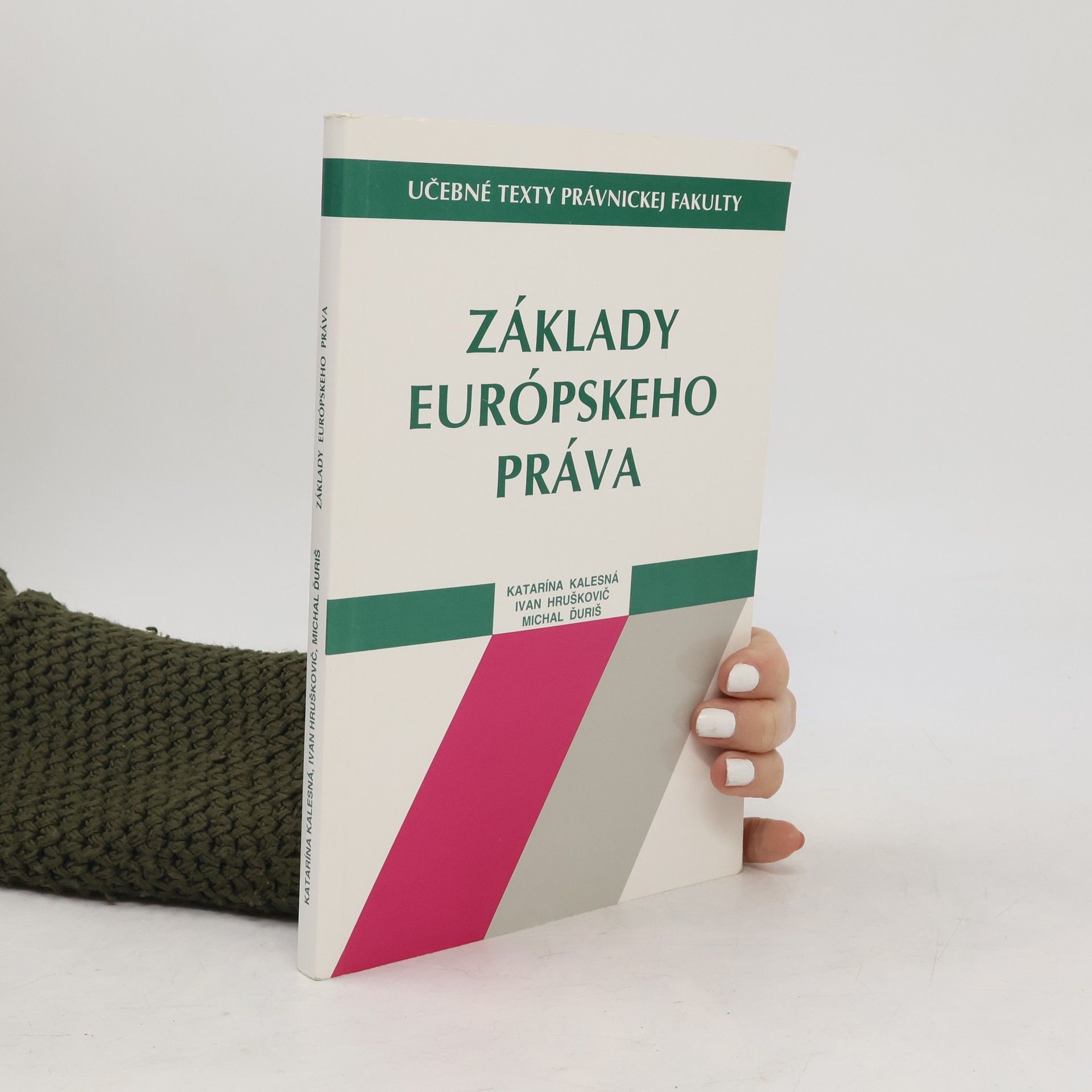 Michal Ďuriš Základy európskeho práva