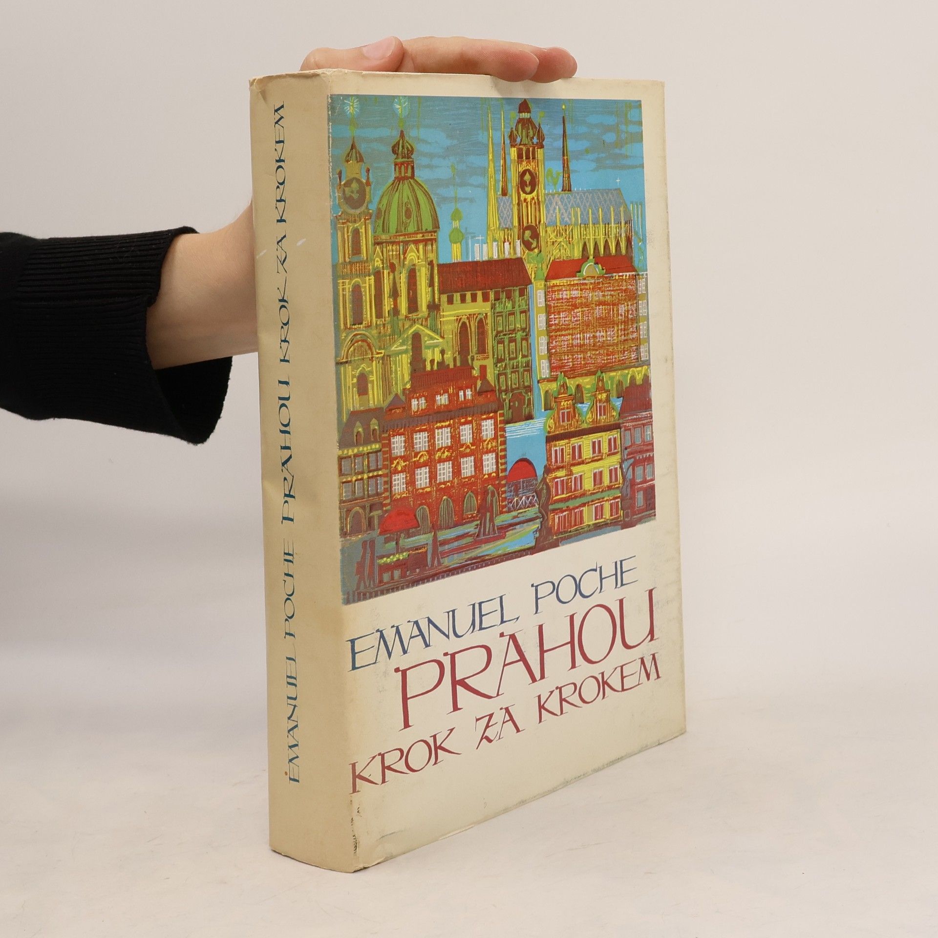 Emanuel Poche Prahou krok za krokem