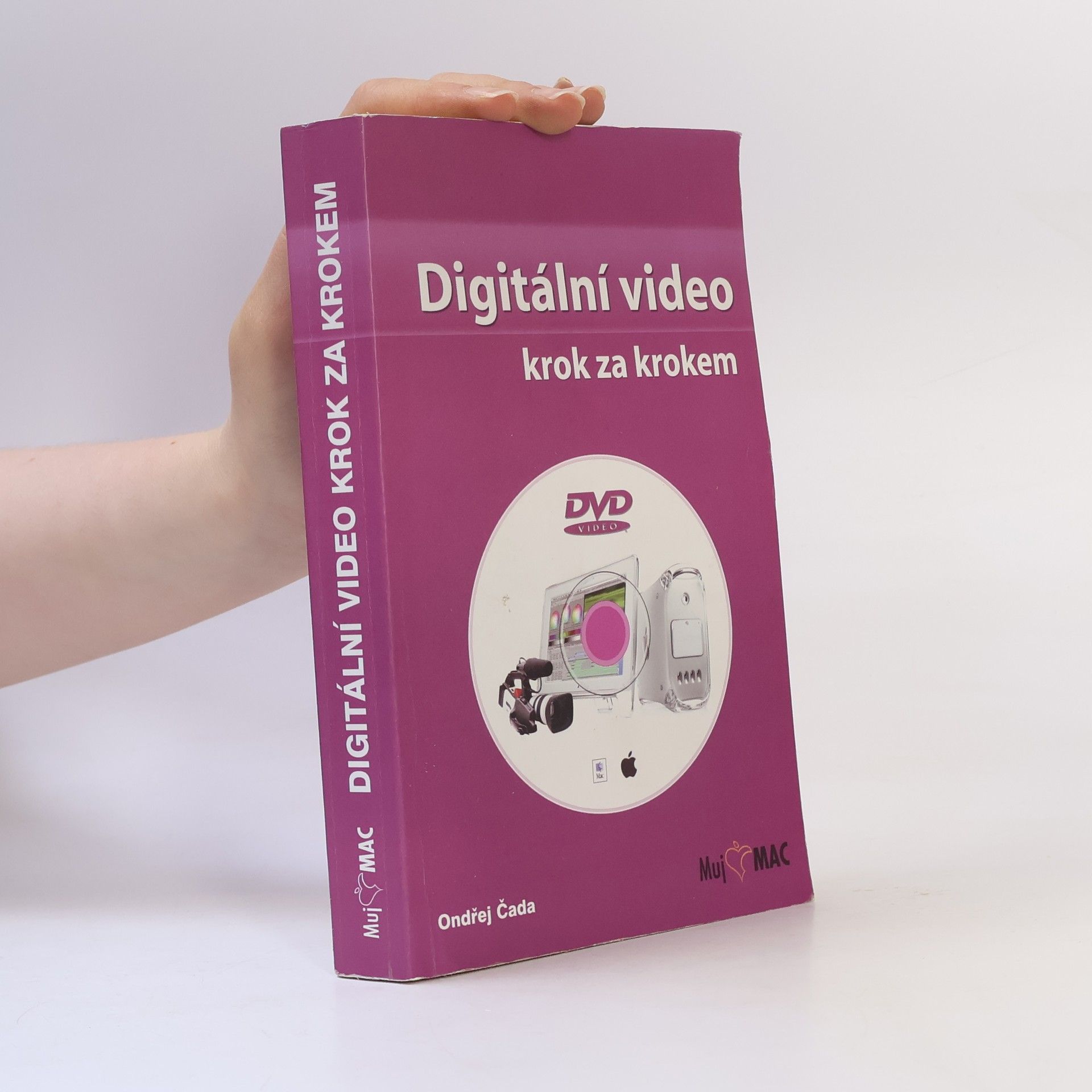Ondřej Čada Digitální video krok za krokem