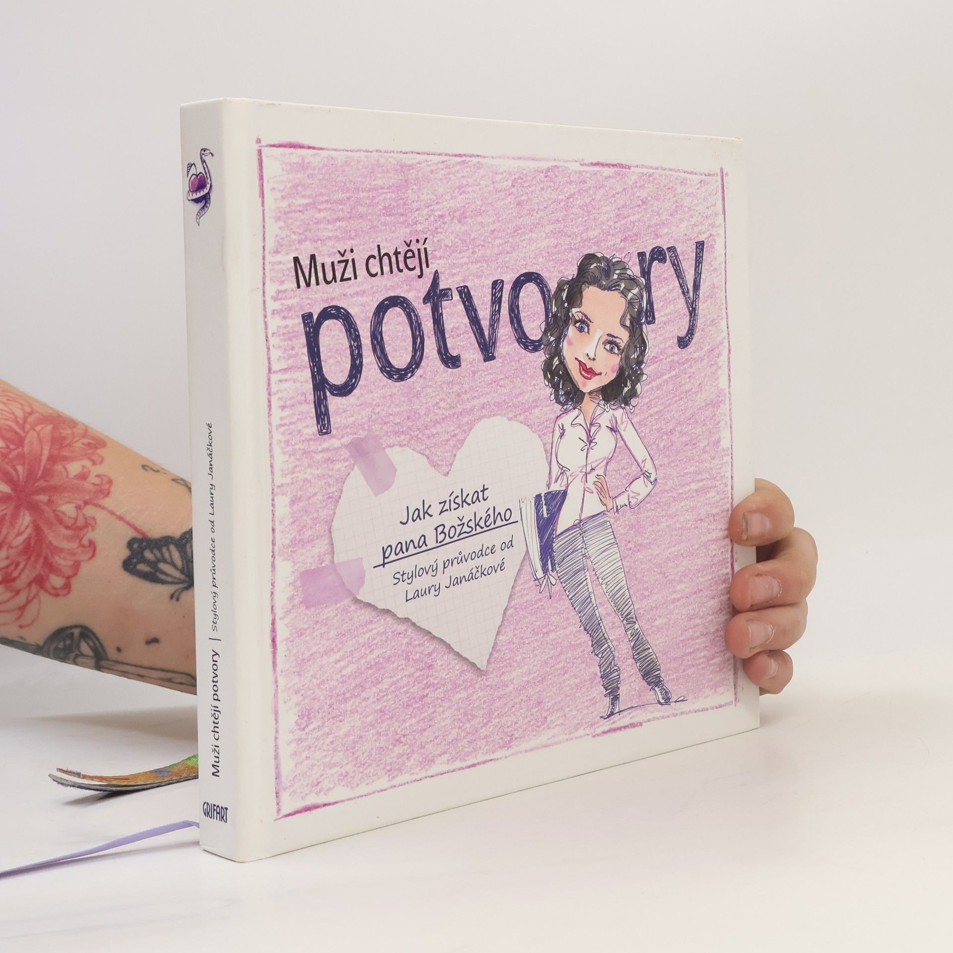 Laura Janáčková Muži chtějí potvory