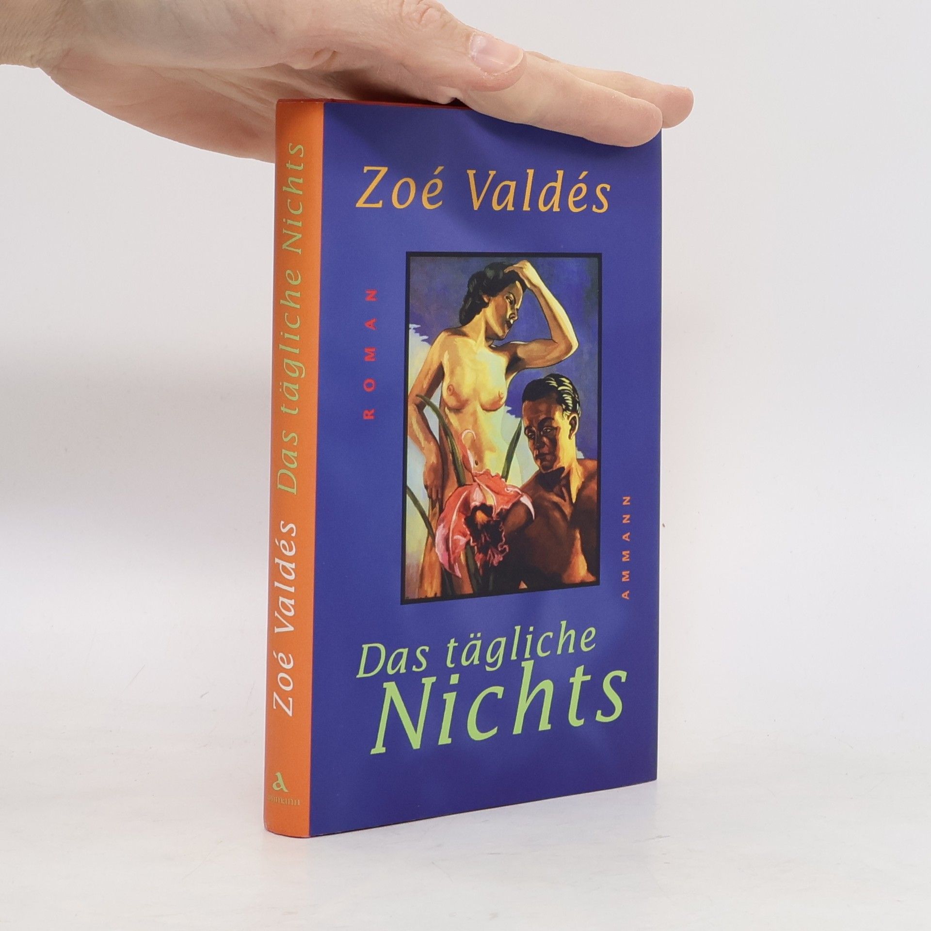 Zoé Valdés Das tägliche Nichts
