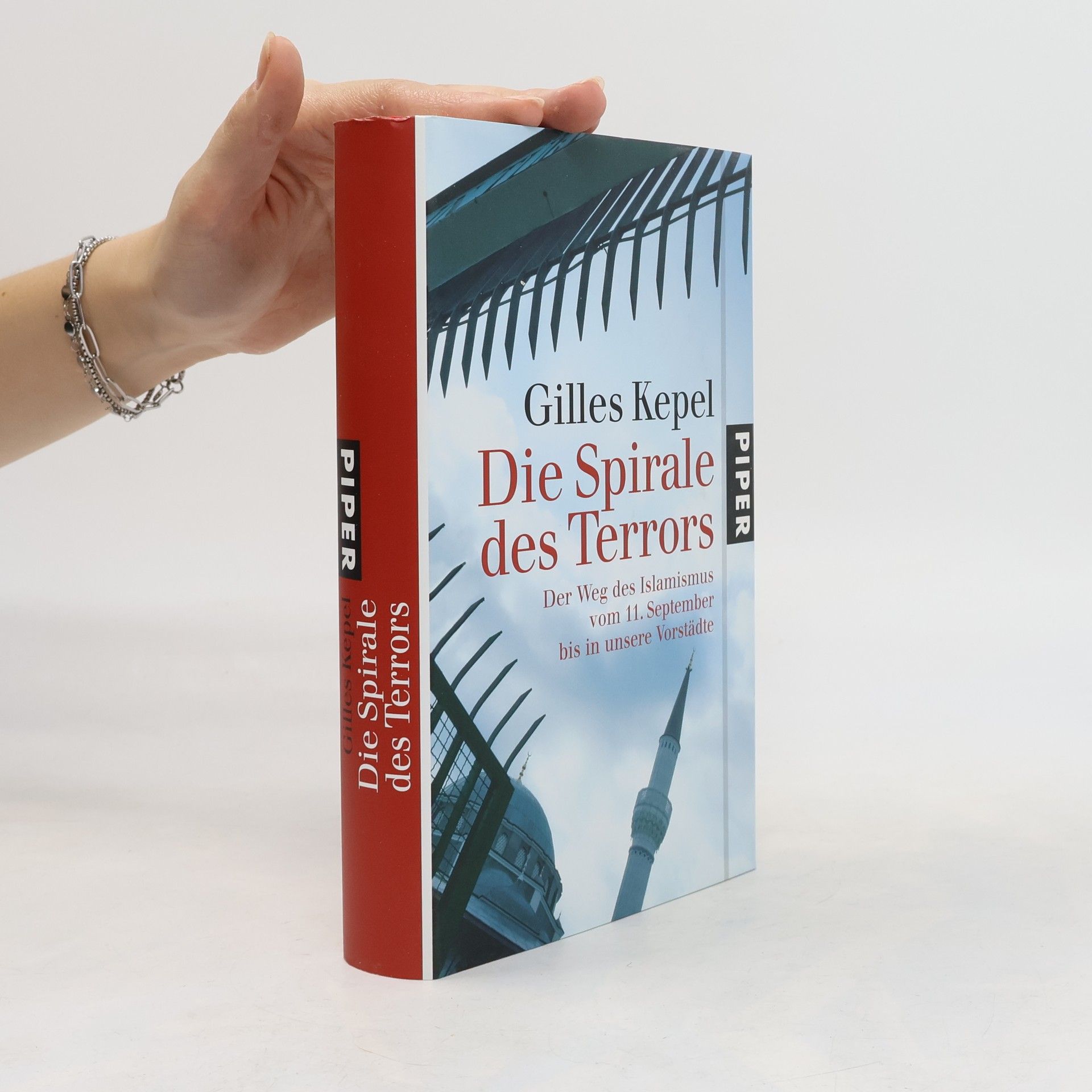 Gilles Kepel Die Spirale des Terrors