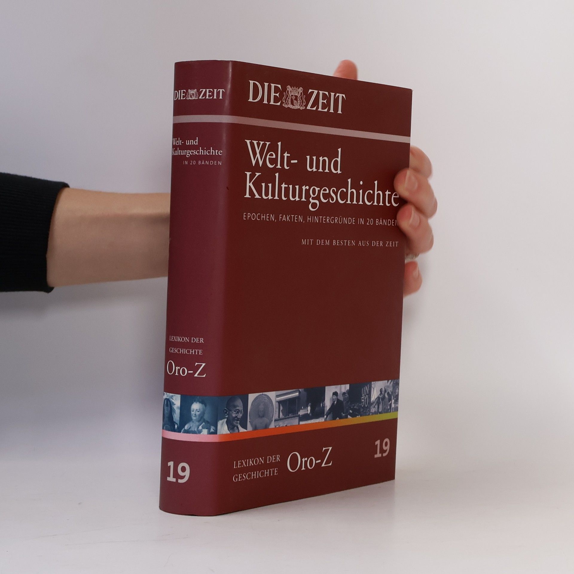 Autorenkollektiv Die Zeit, Welt- und Kulturgeschichte 19