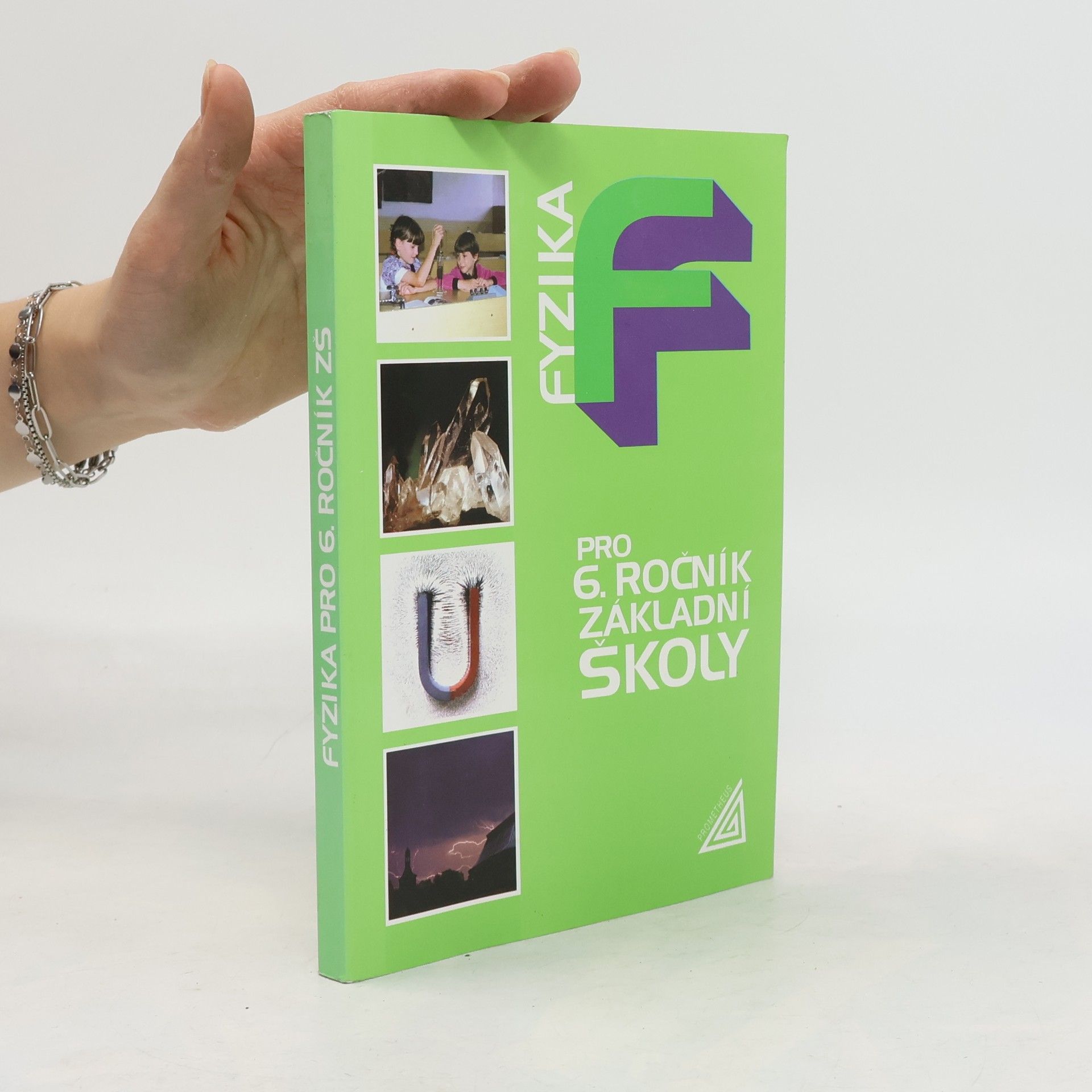 Růžena Kolářová Fyzika pro 6. ročník základní školy