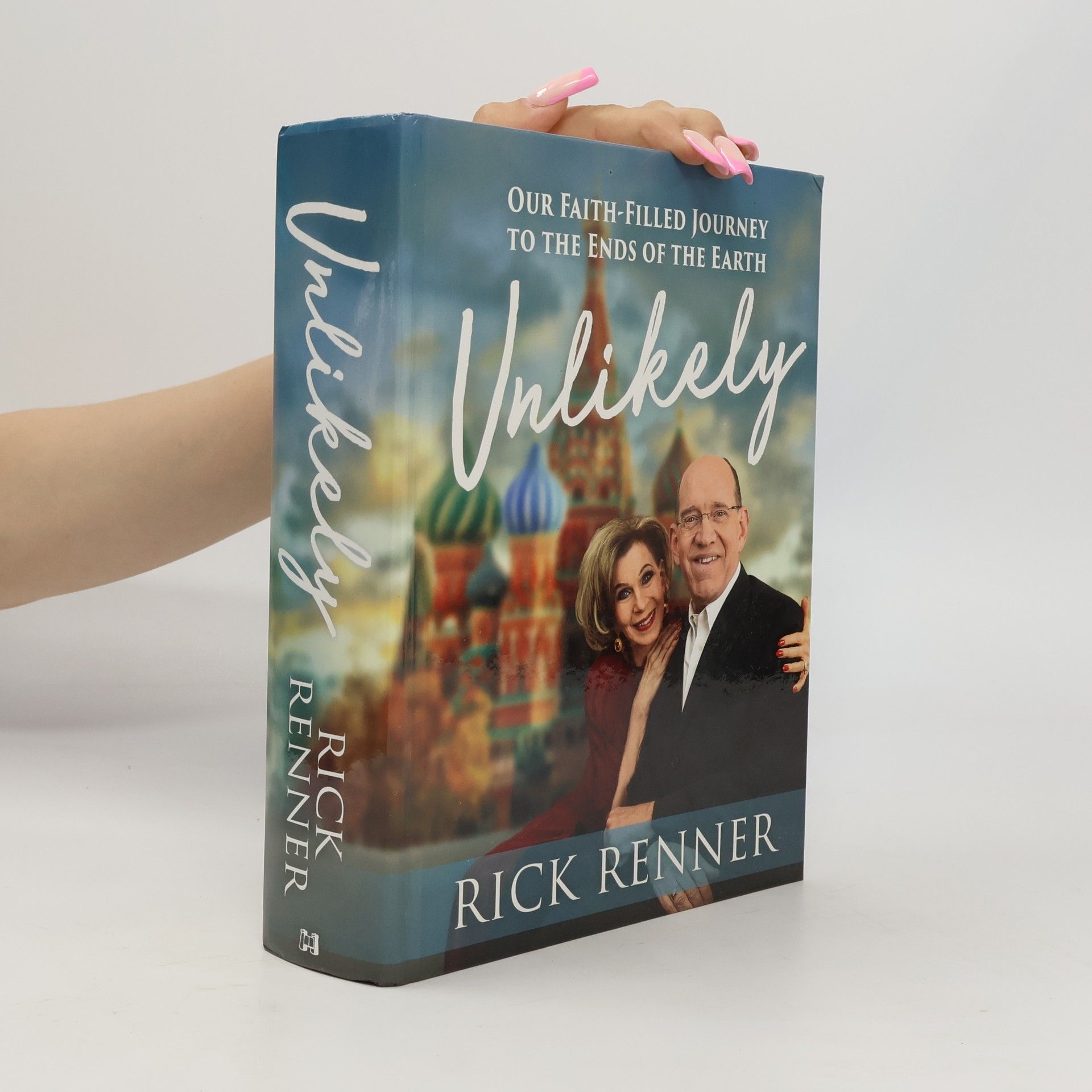 Rick Renner Unlikely
