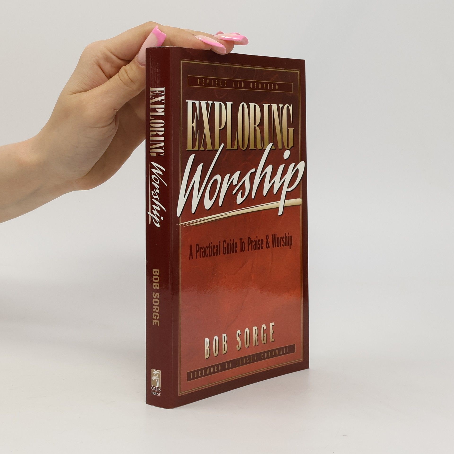 Bob Sorge Exploring Worship