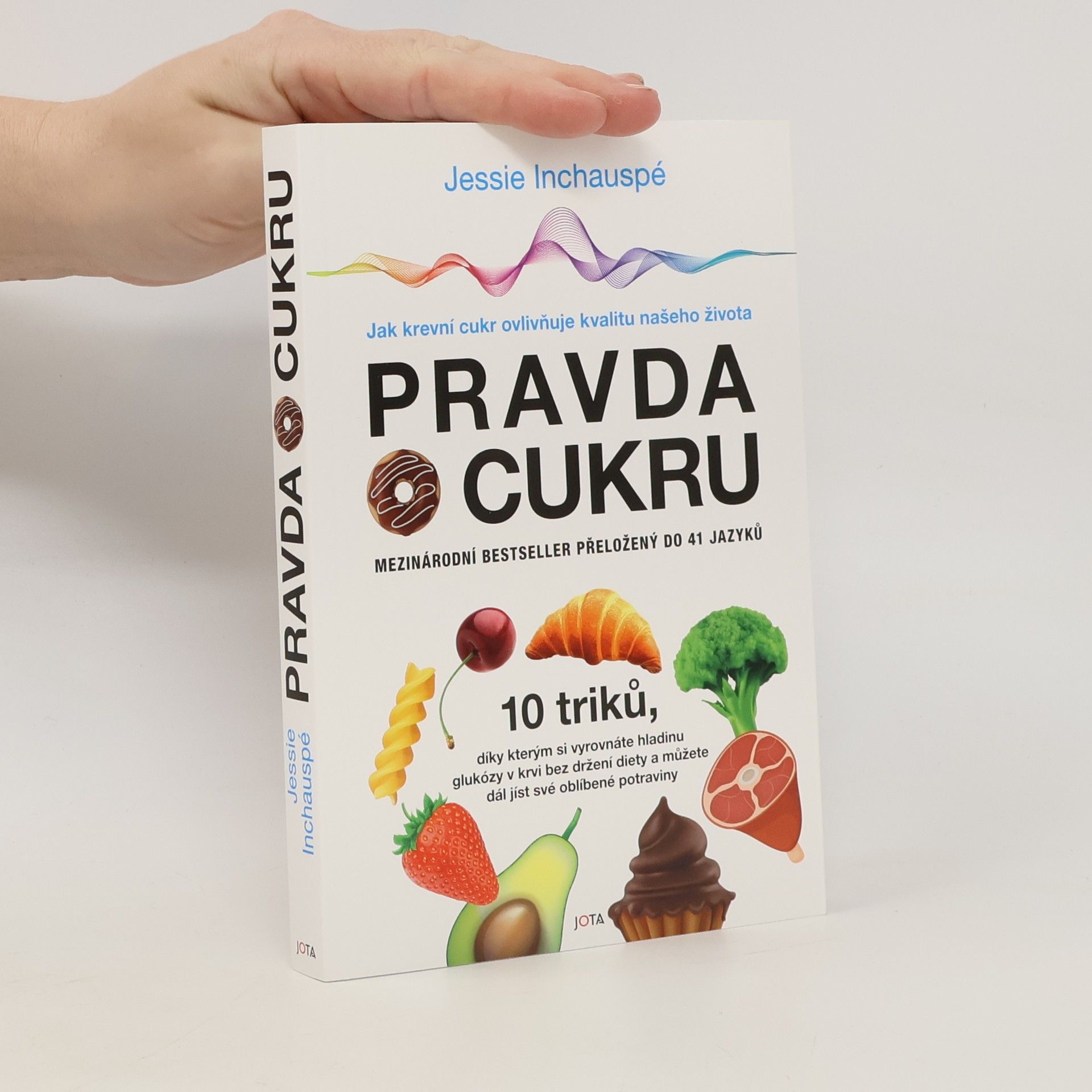 Jessie Inchauspé Pravda o cukru