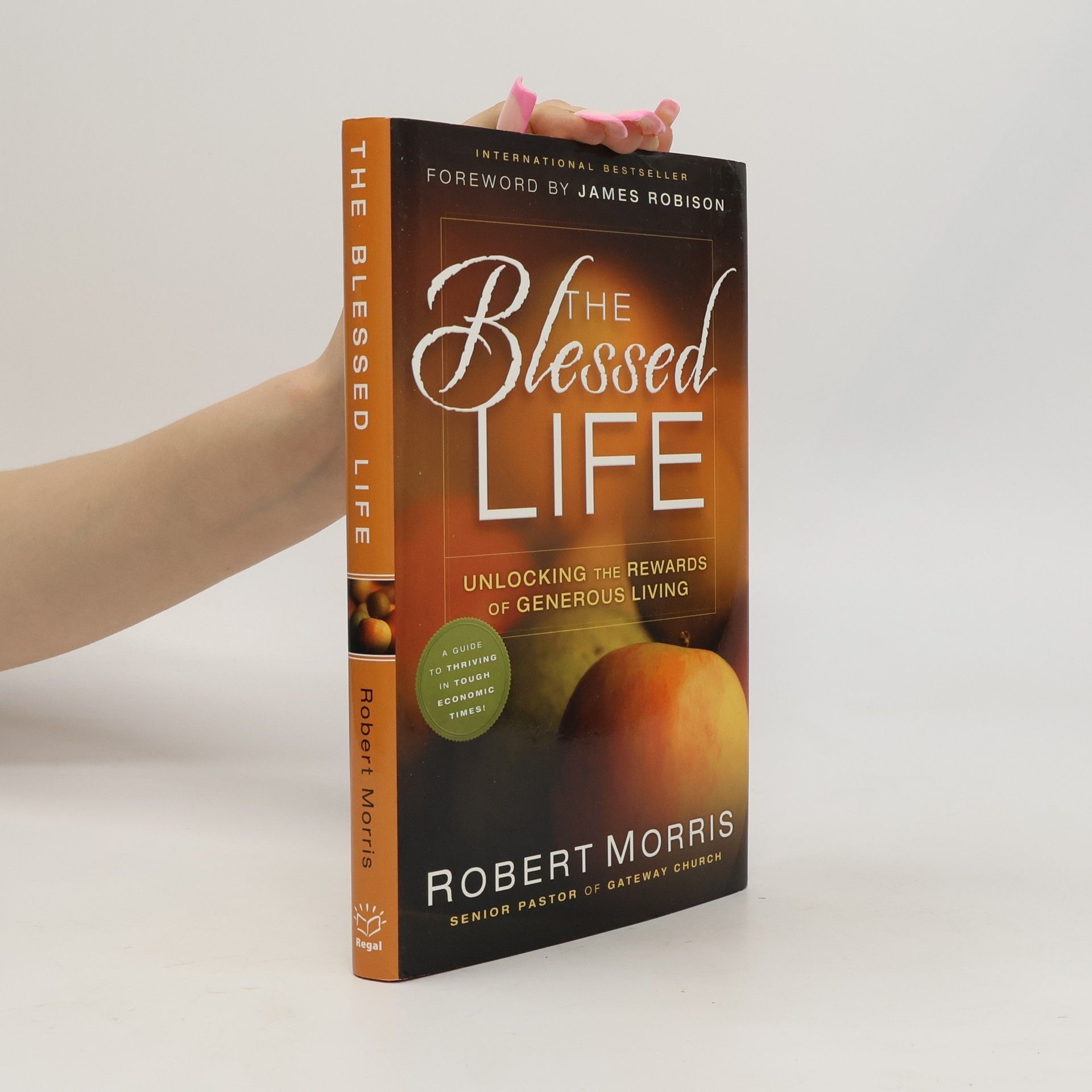 James Robison The Blessed Life