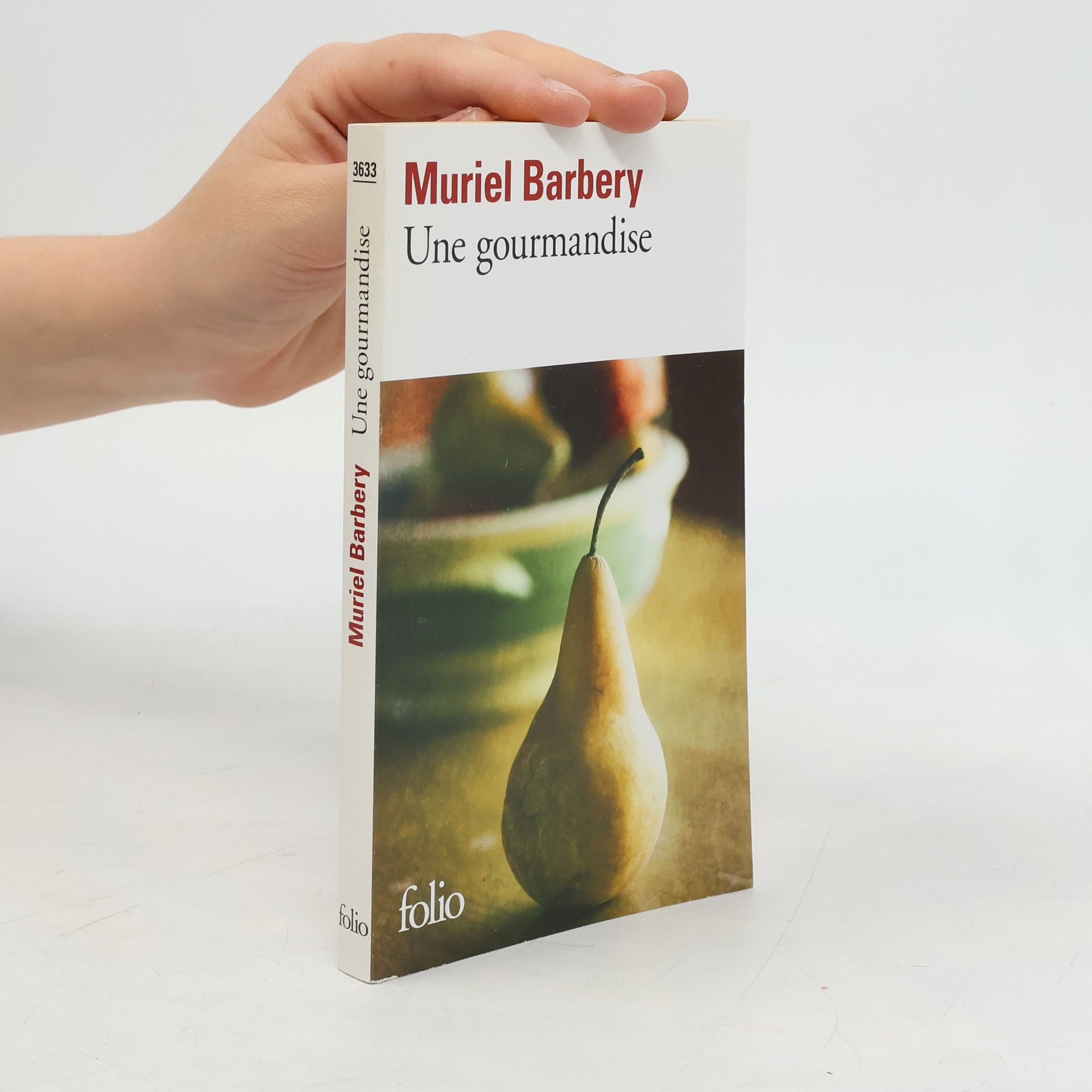 Muriel Barbery Une gourmandise