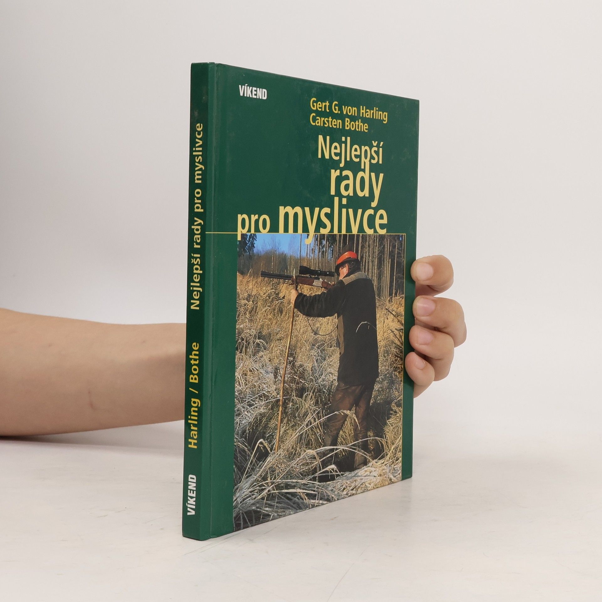 Gert G. von Harling Nejlepší rady pro myslivce