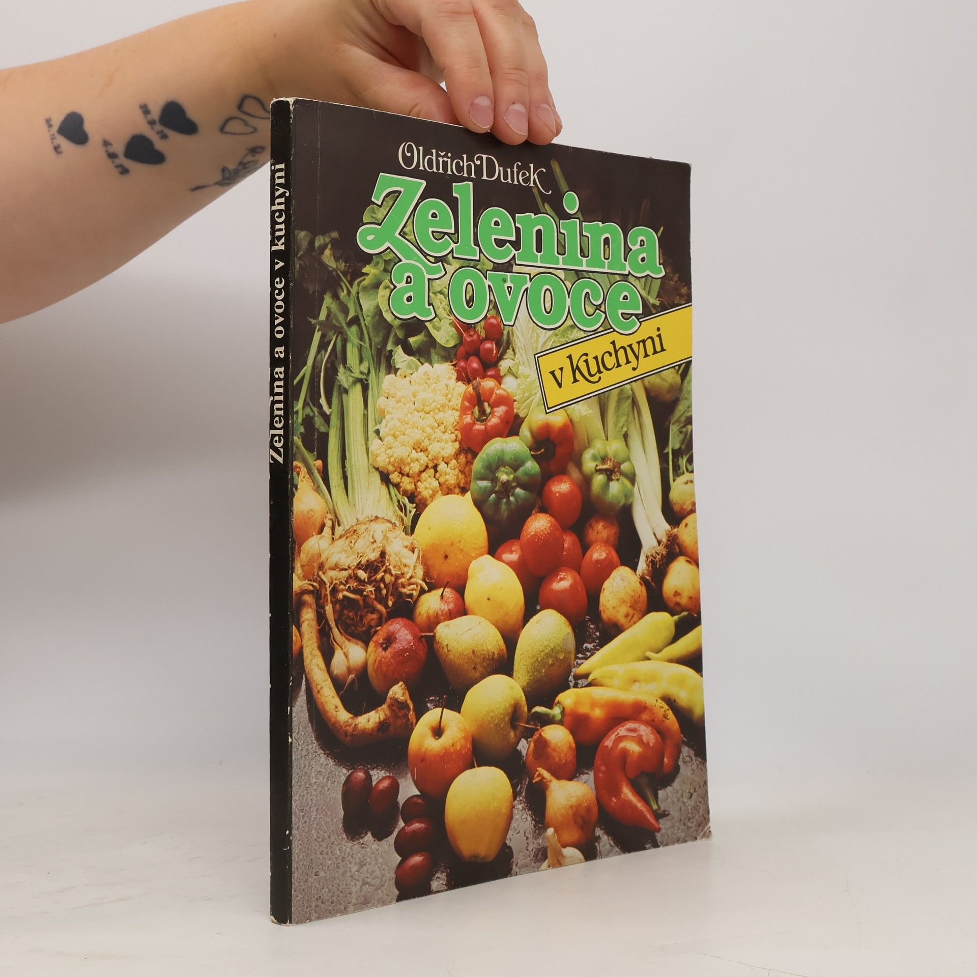 Oldřich Dufek Zelenina a ovoce v kuchyni