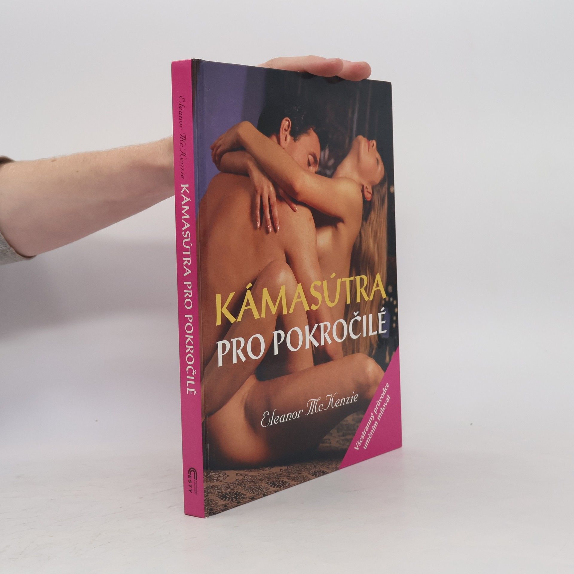Eleanor McKenzie Kámasútra pro pokročilé