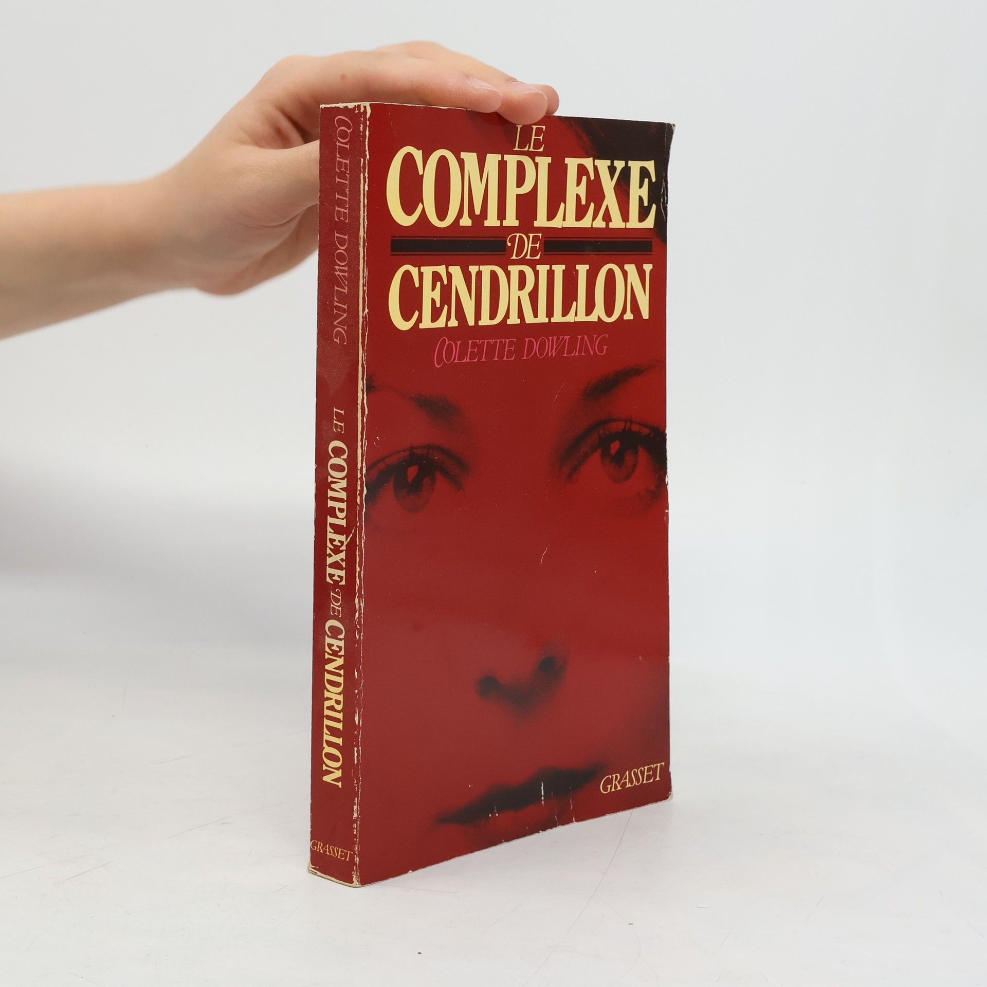 Colette Dowling Le complexe de Cendrillon