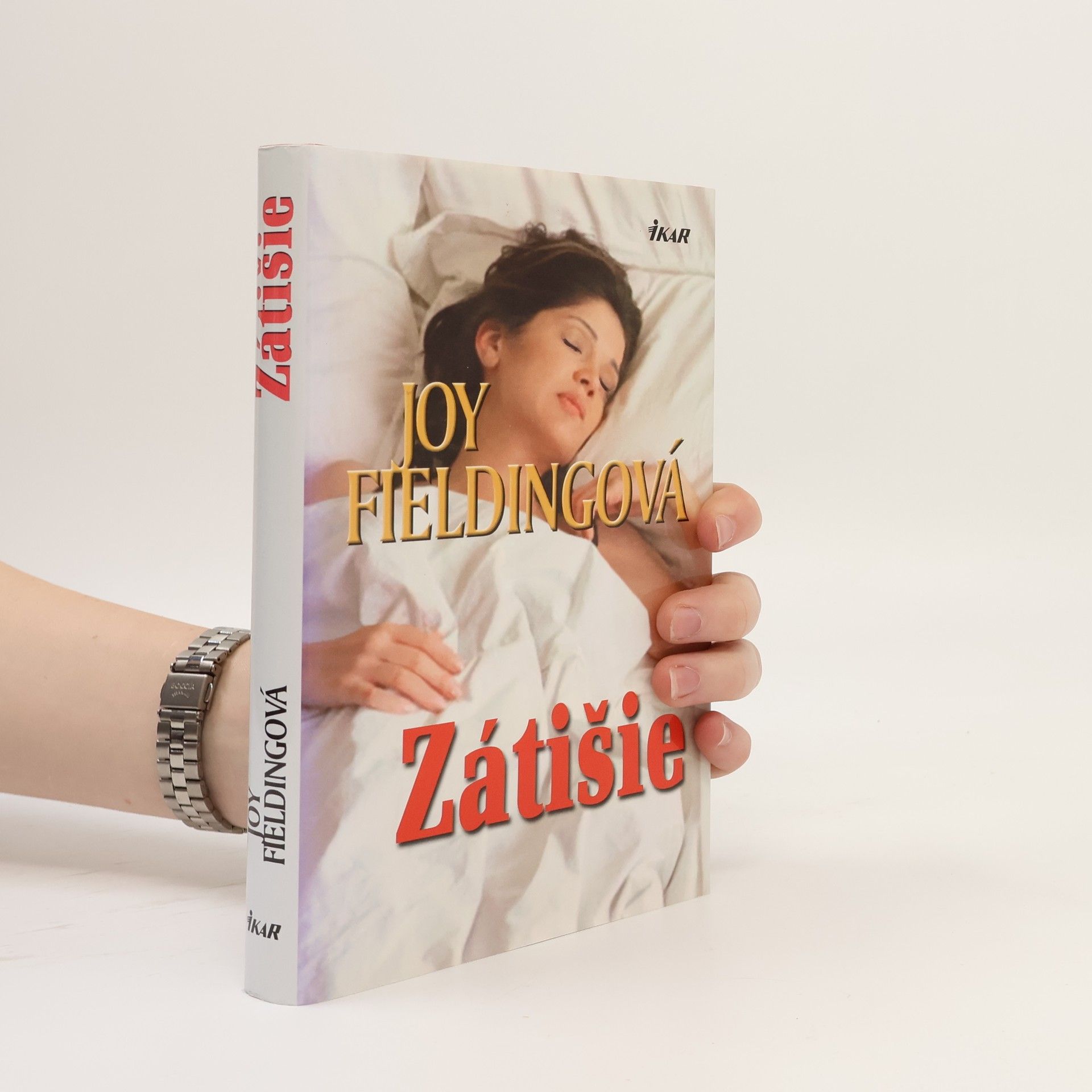 Joy Fielding Zátišie